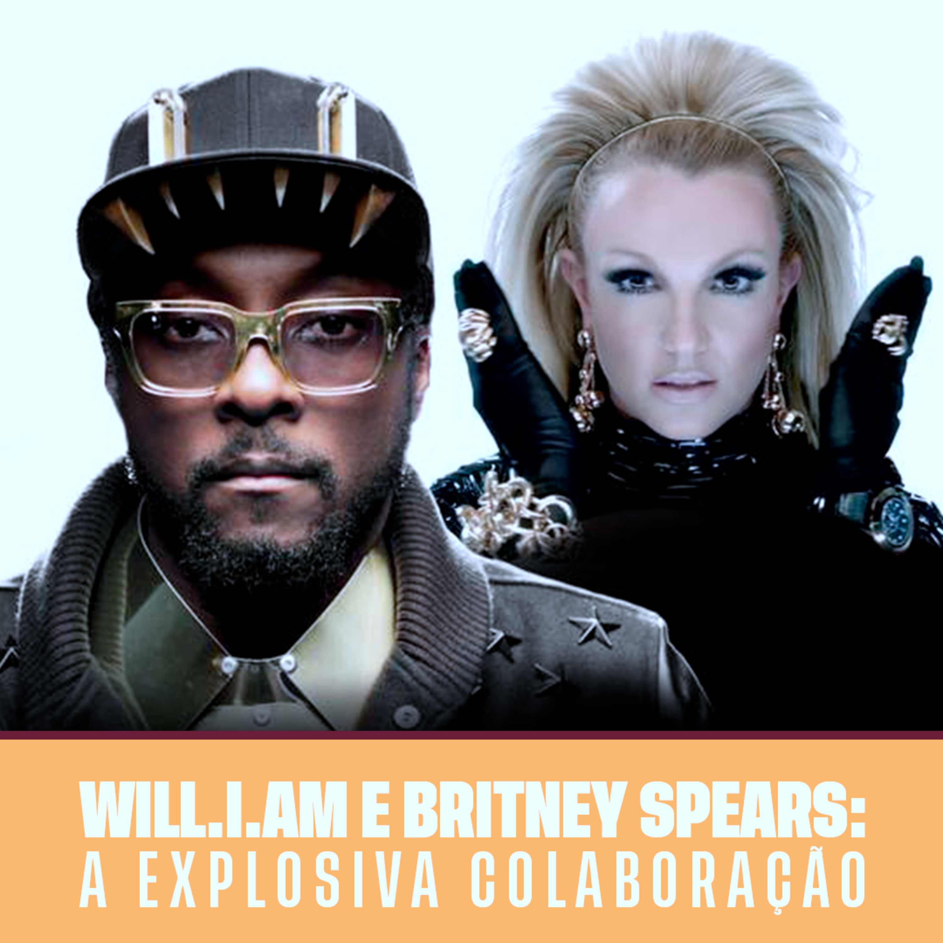 Do Passado ao Presente: A Jornada de Britney Spears e a Nova Era Musical com Will.i.am