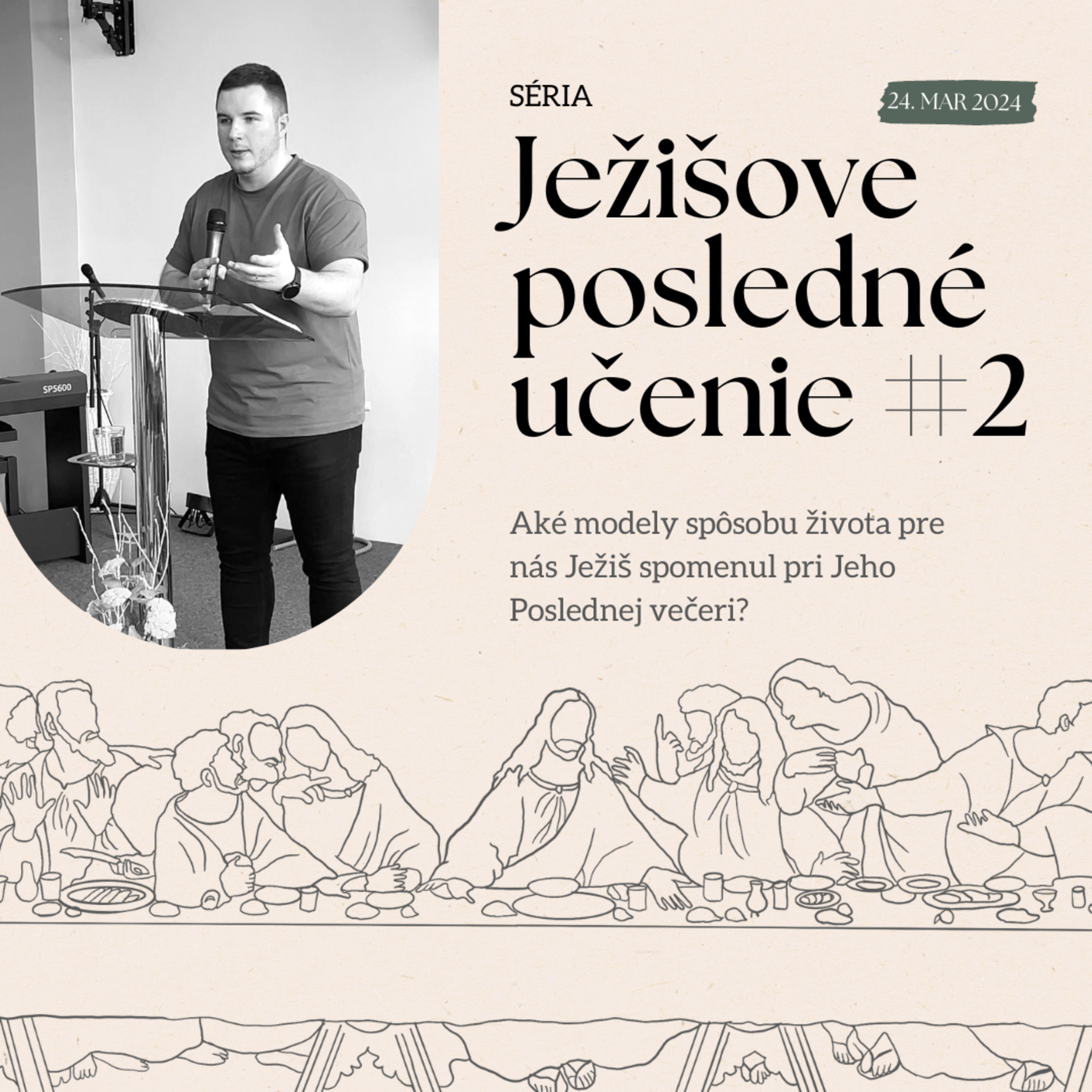 Ježišove posledné učenie #2 | 24.3.2024 episode artwork