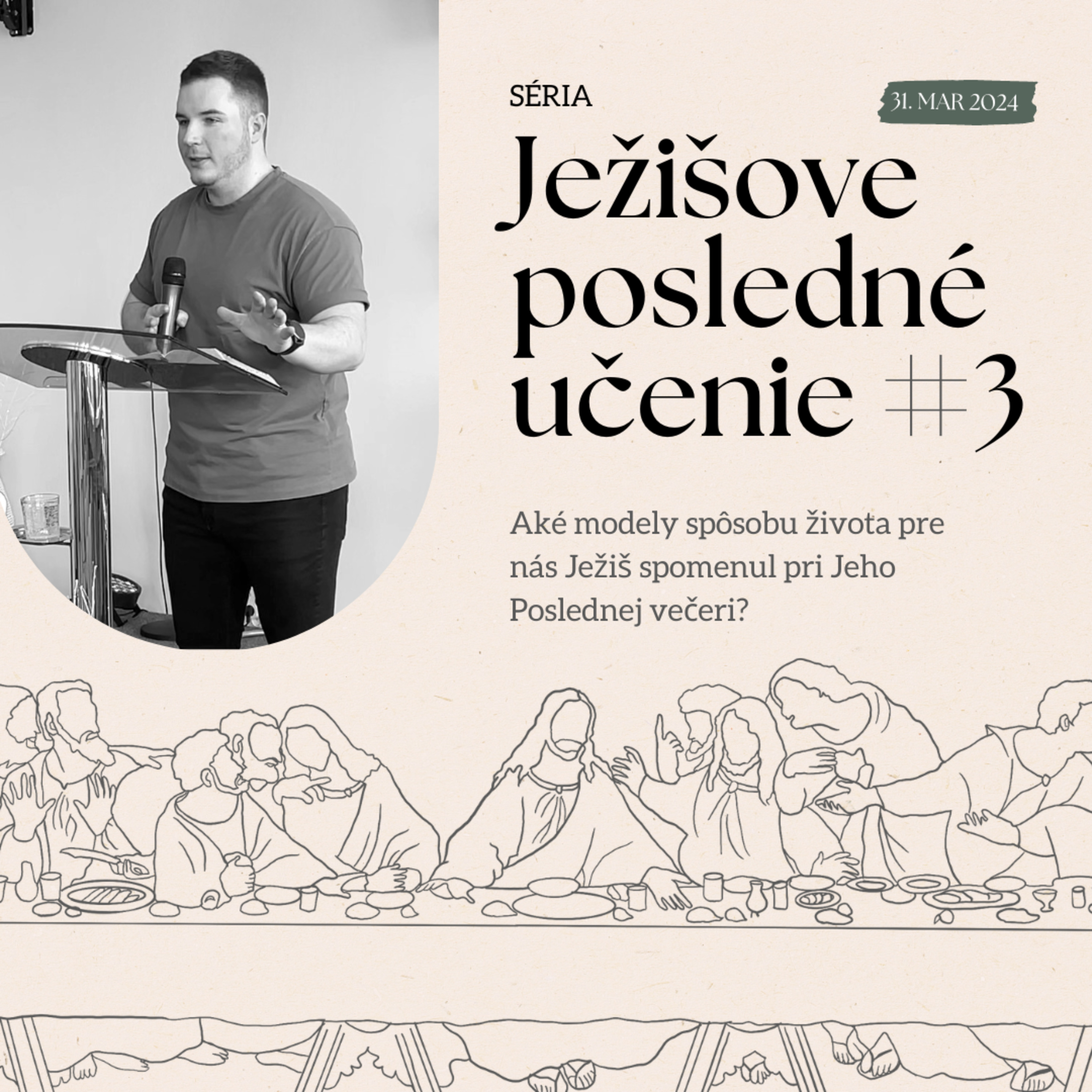 Ježišove posledné učenie #3 | 31.3.2024 episode artwork