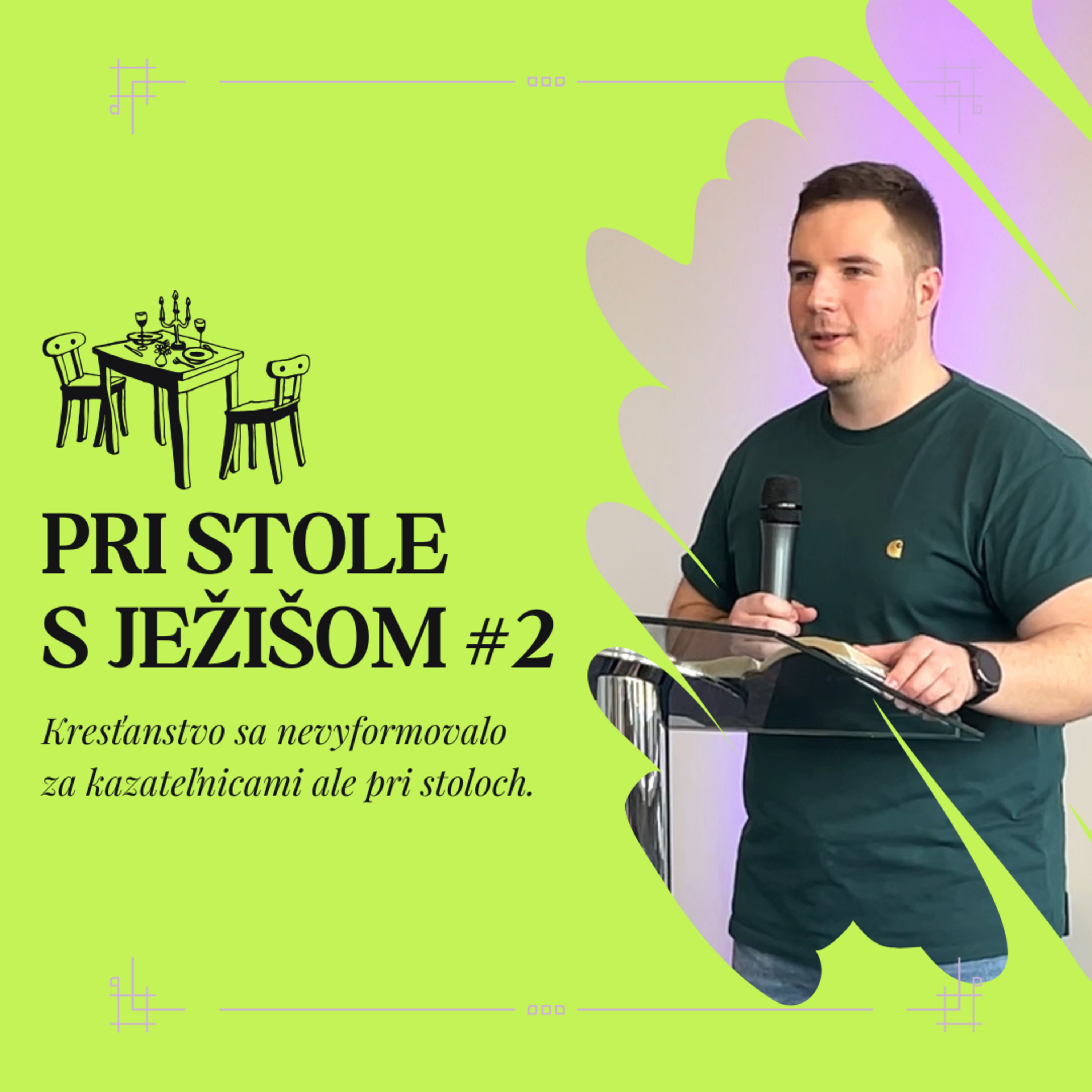 Pri stole s Ježišom #2 | 21.4.2024 episode artwork