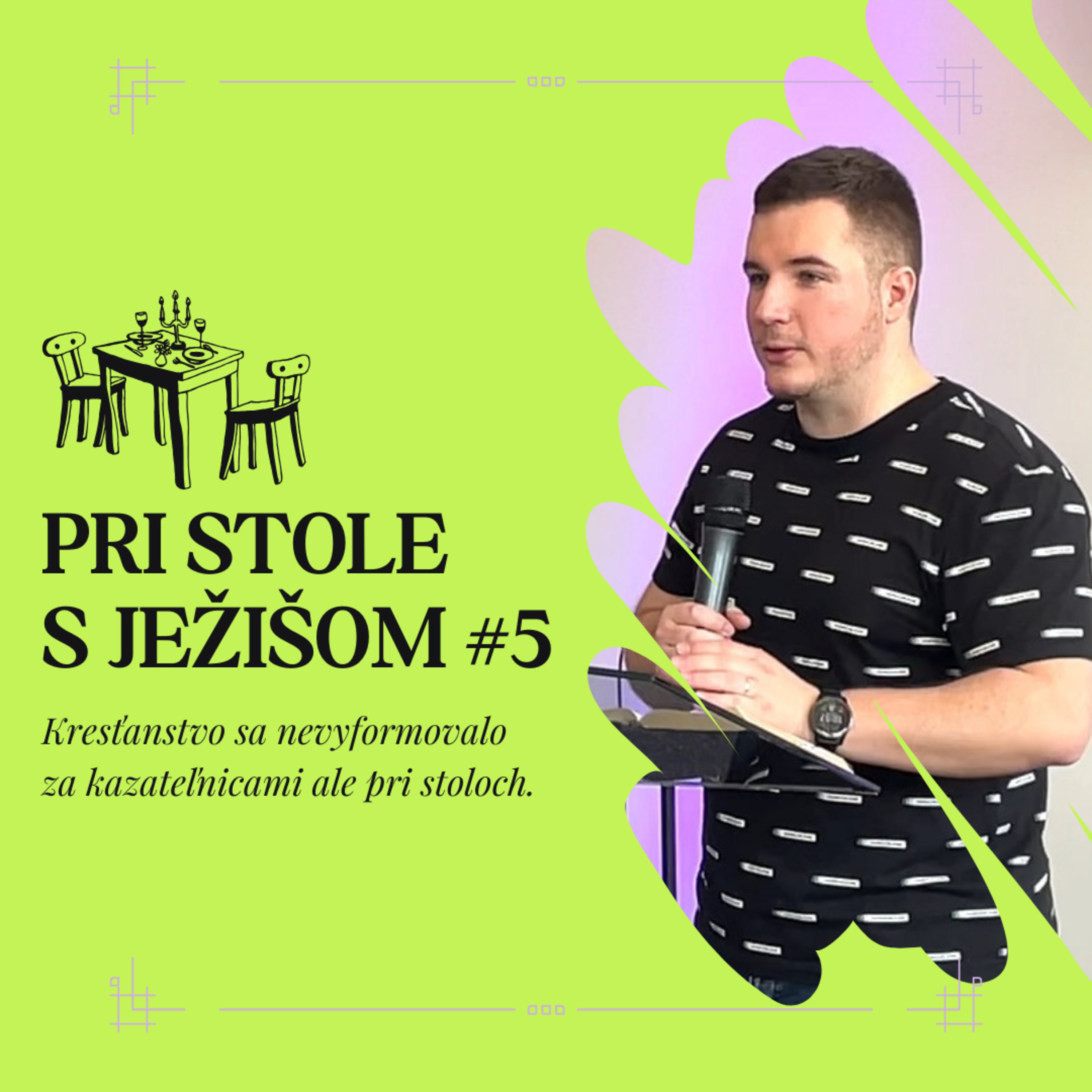 Pri stole s Ježišom #5 | 12.5.2024 episode artwork
