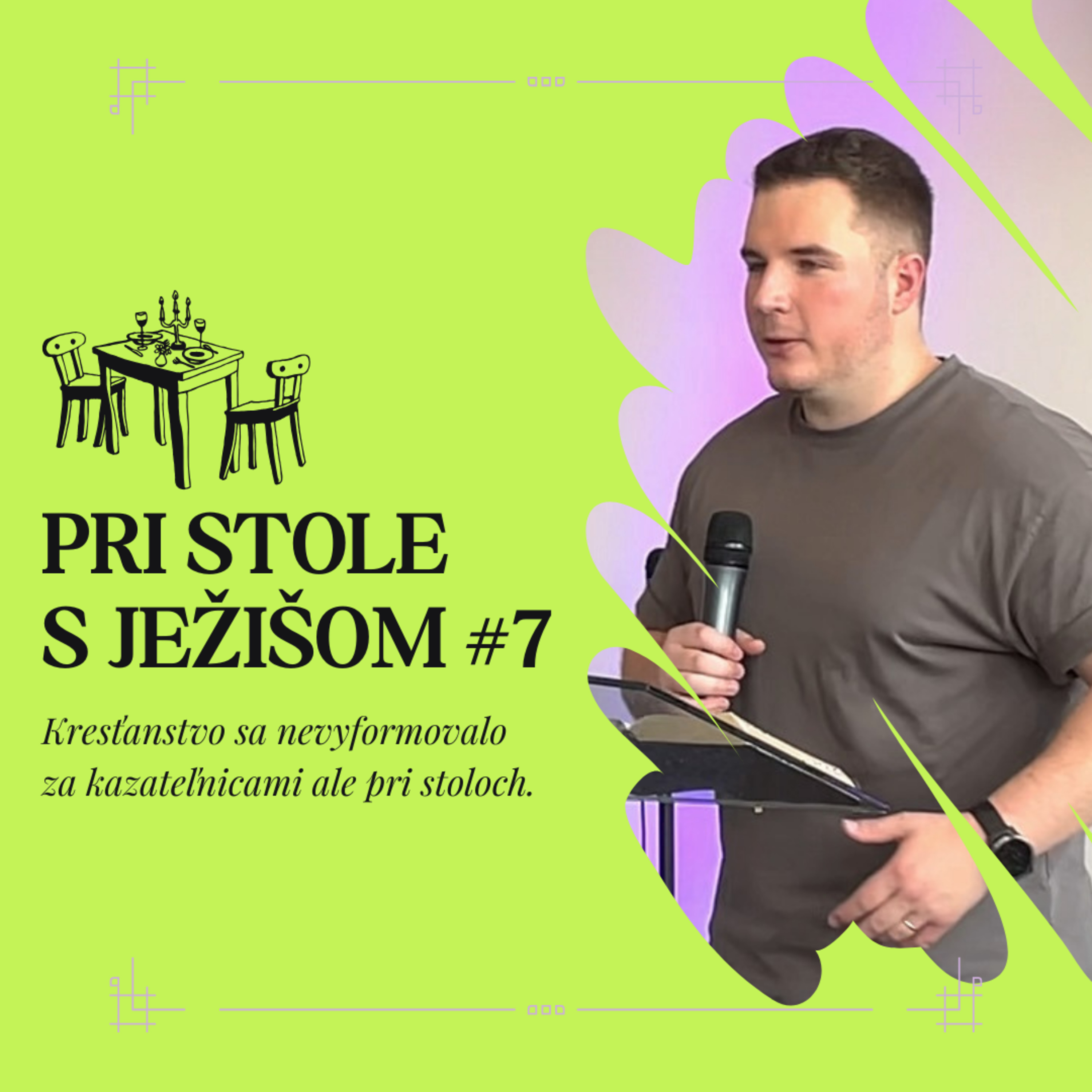 Pri stole s Ježišom #7 | 9.6.2024 episode artwork