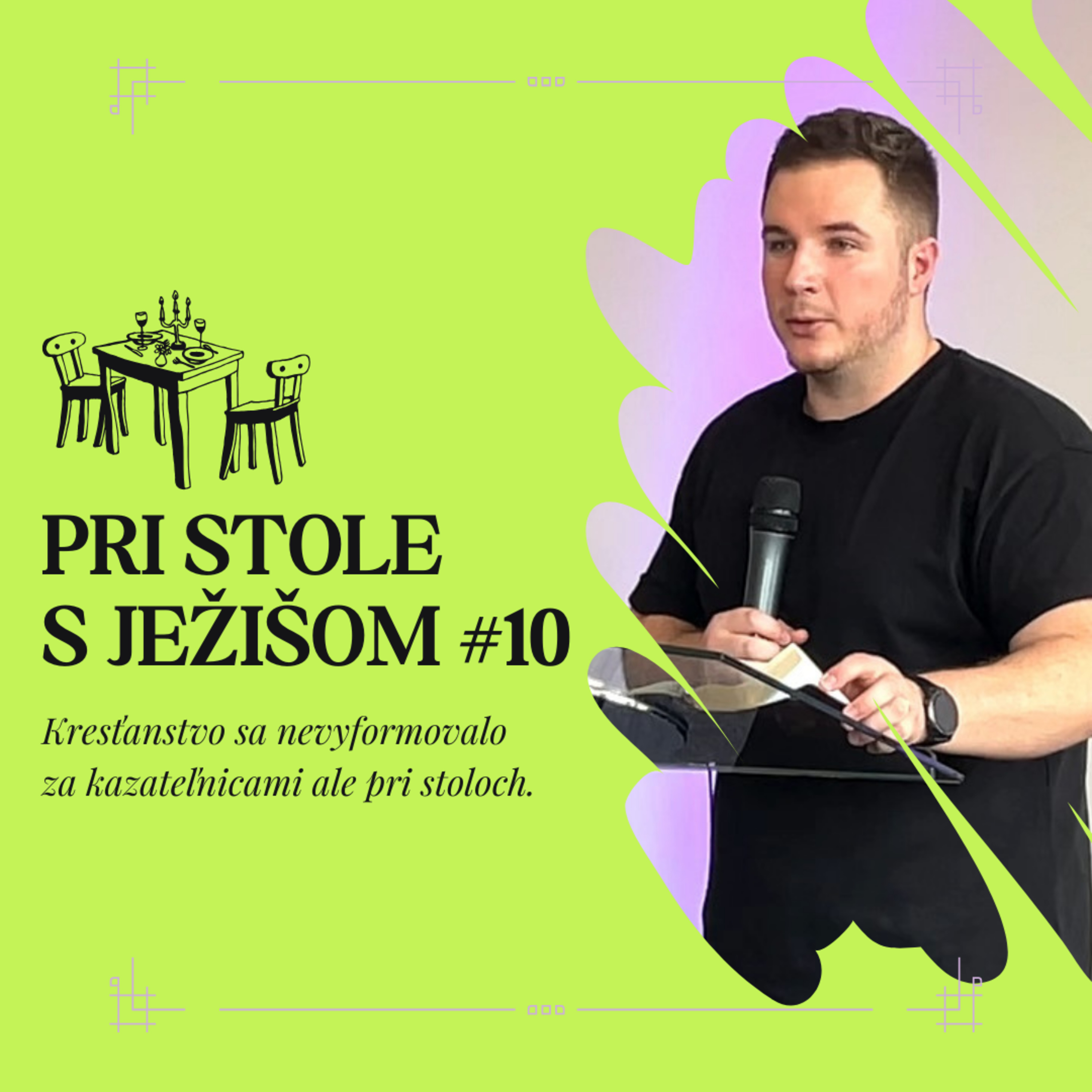 Pri stole s Ježišom #10 | 30.6.2024 episode artwork