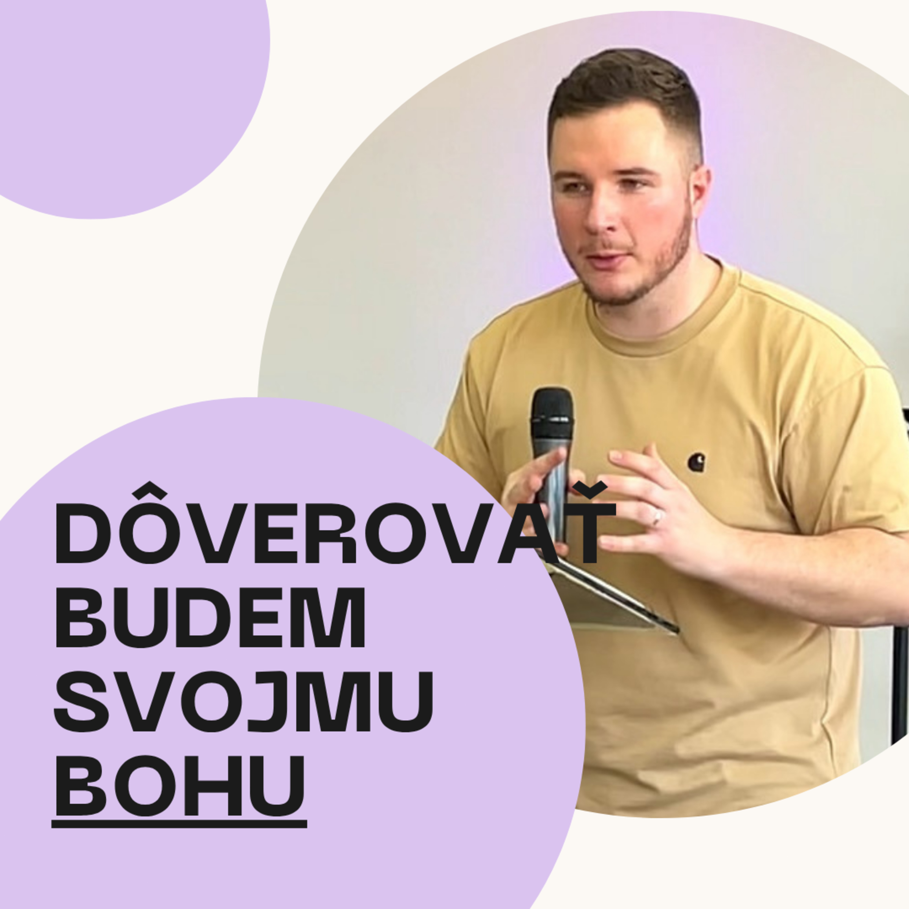 Dôverovať budem svojmu Bohu | 6.4.2025 episode artwork
