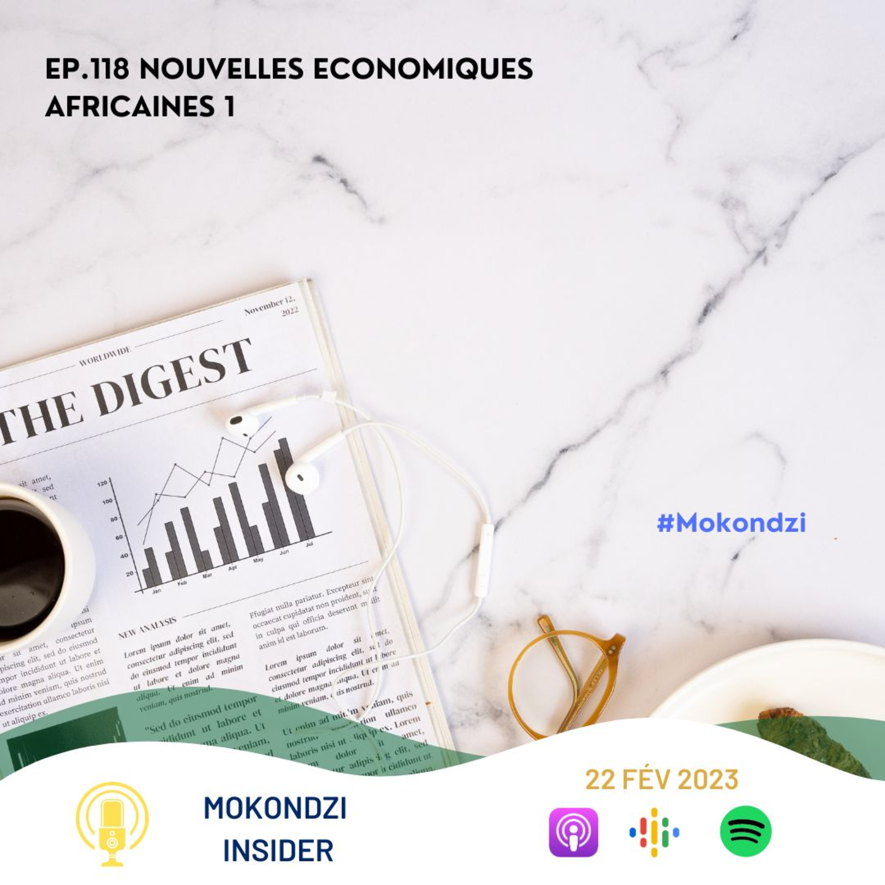 EP. 118 Nouvelles economiques africaines en bref.