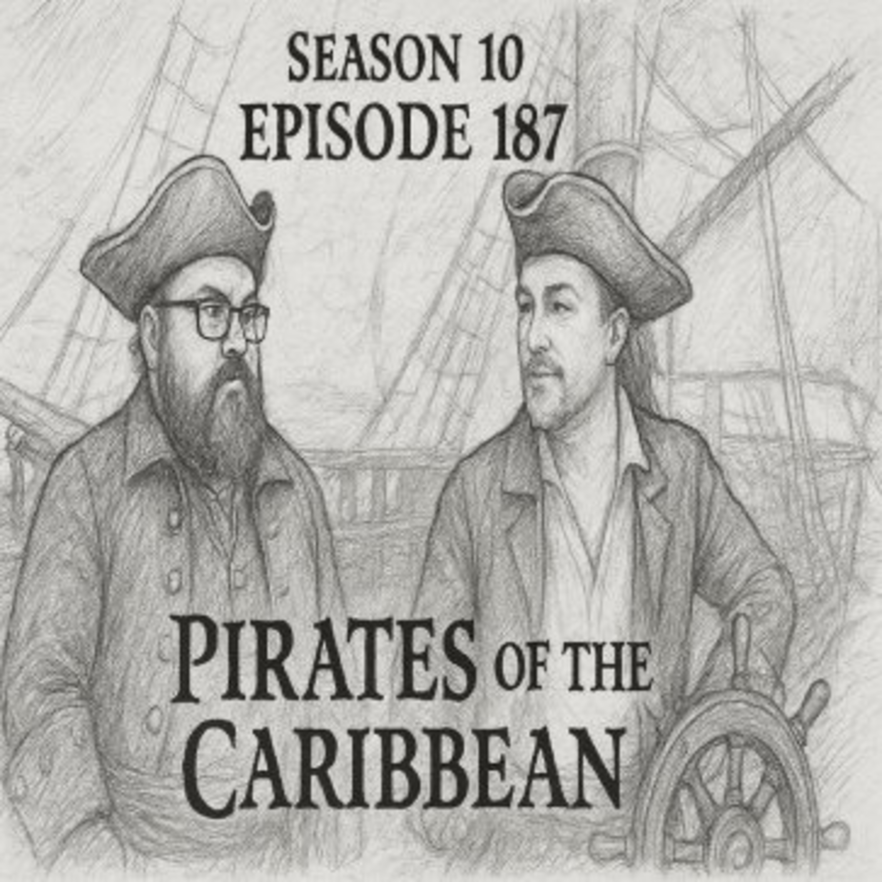 Season 10 Episode 187 NITNSE Podcast Topic: Pirates of the Caribbean episode artwork
