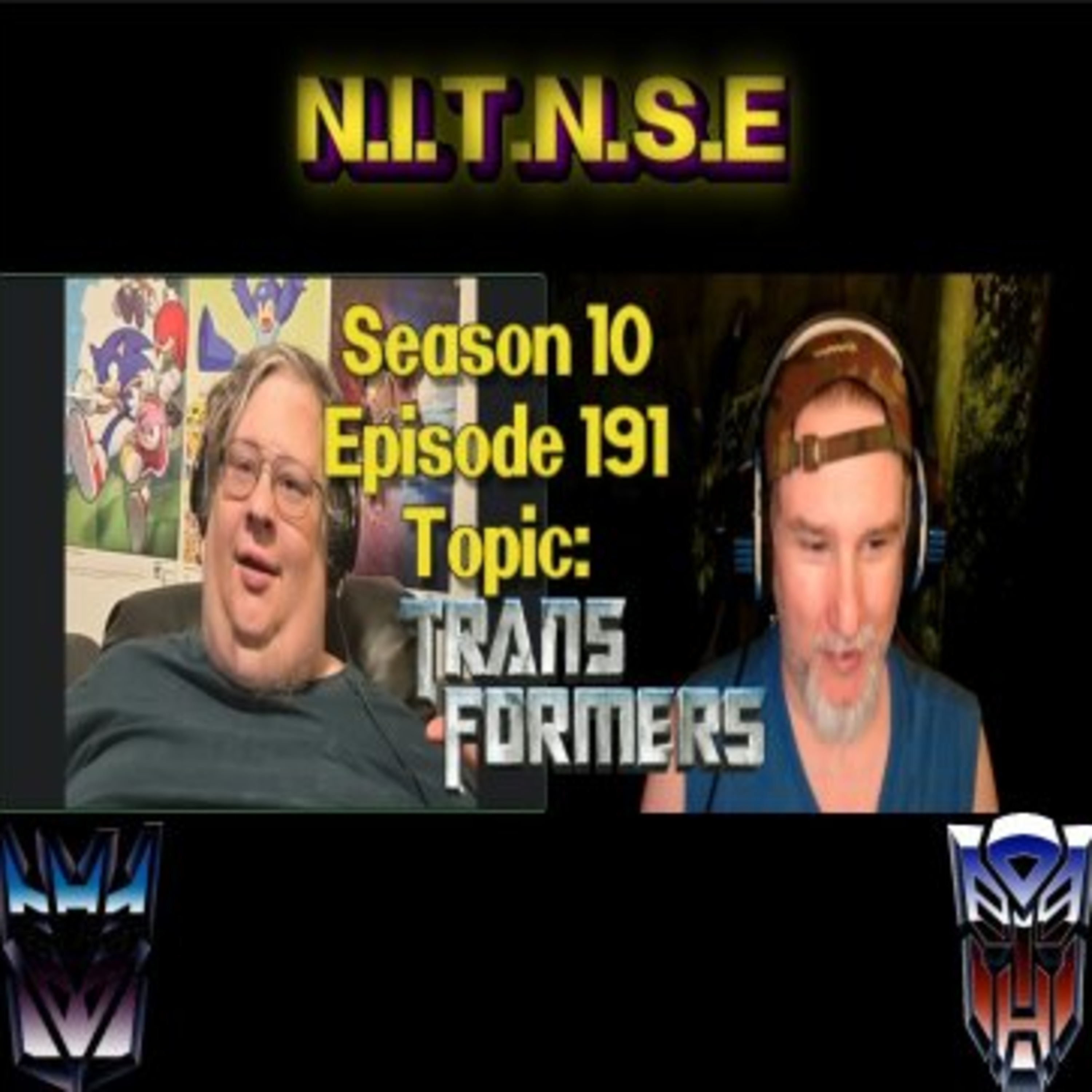 Season 10 Episode 191 NITNSE Podcast Topic: Transformers episode artwork