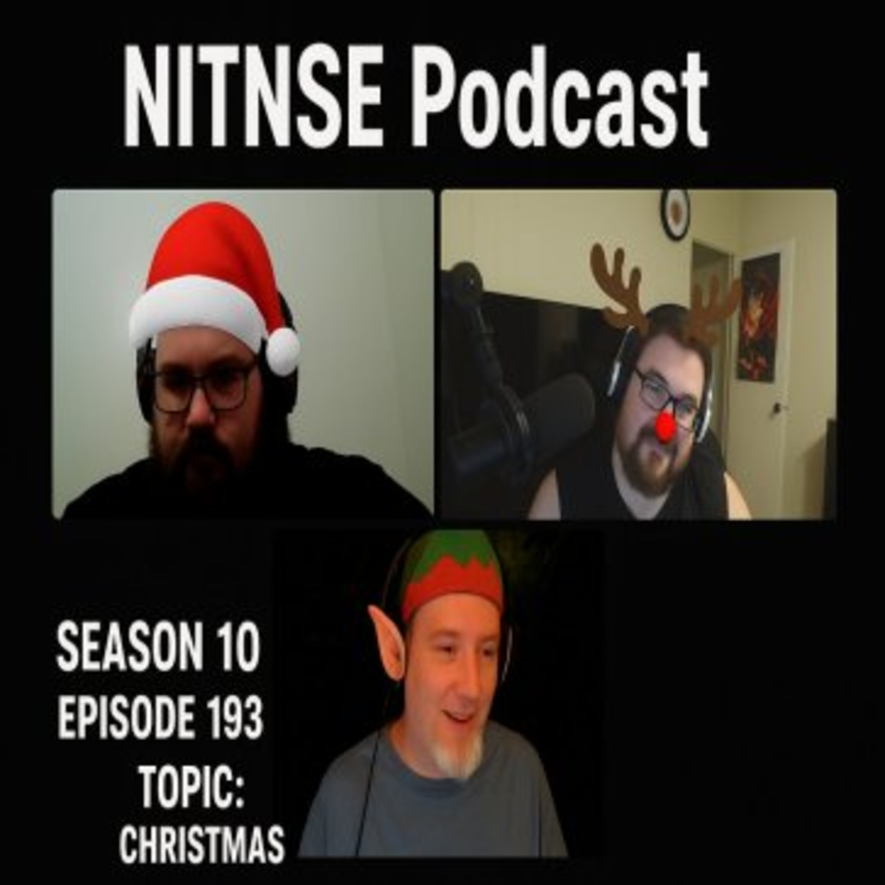 Season 10 Episode 193 NITNSE Podcast Topic: Christmas 2025 episode artwork