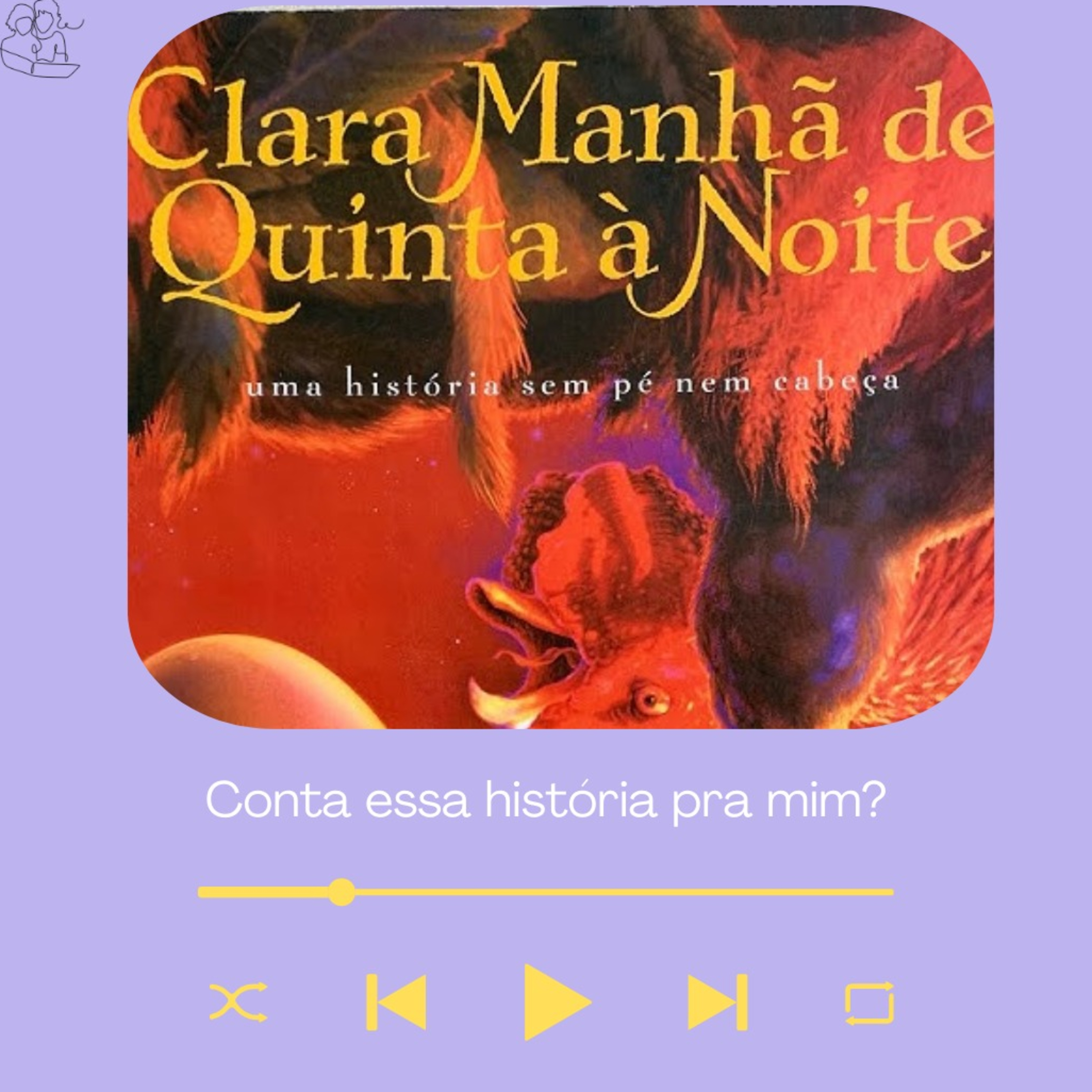 Conta essa história pra mim?
