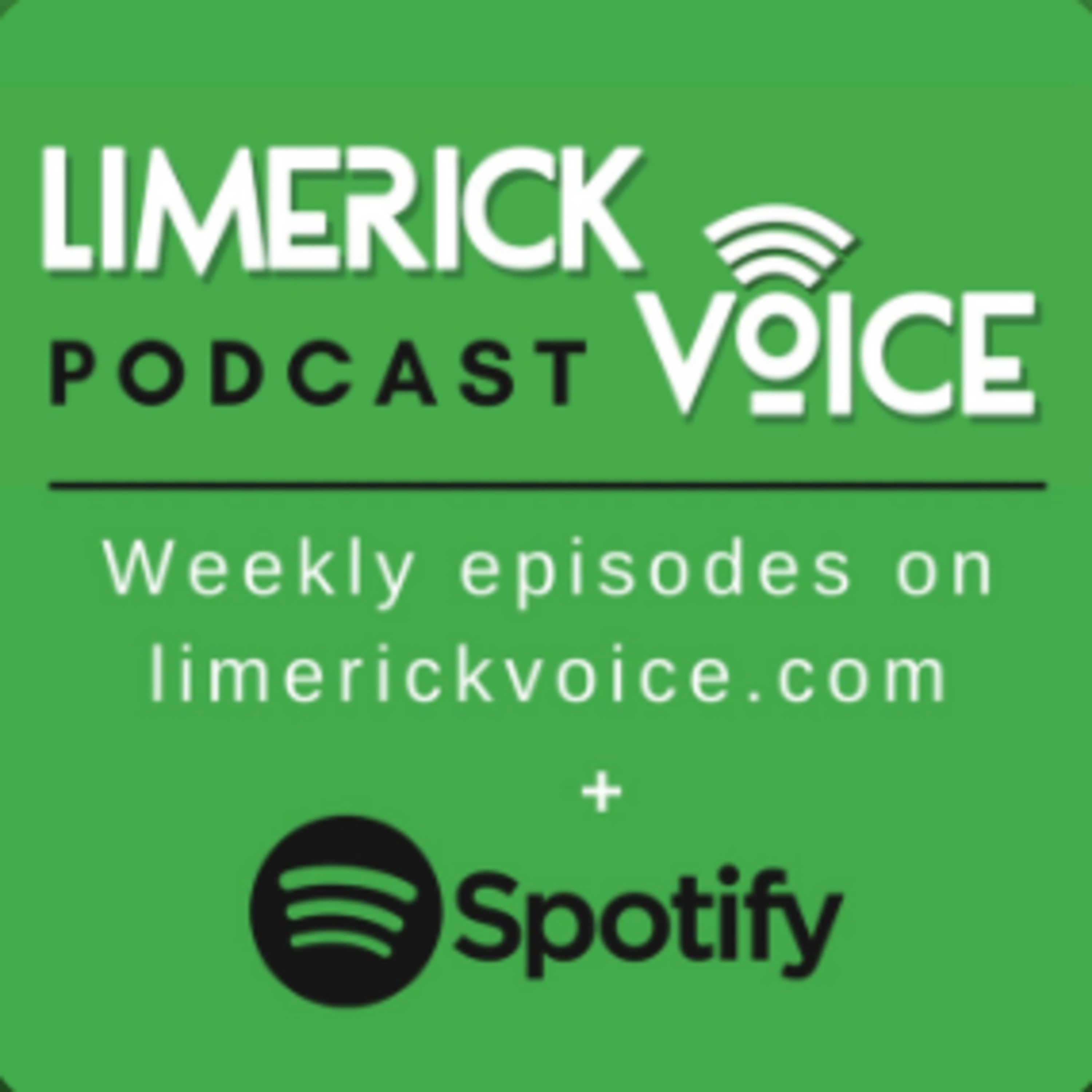 The Treaty Talks - Episode Ten Featuring Limerick Leader Editor Aine Fitzgerald and Motorsports Star William Kellett.
