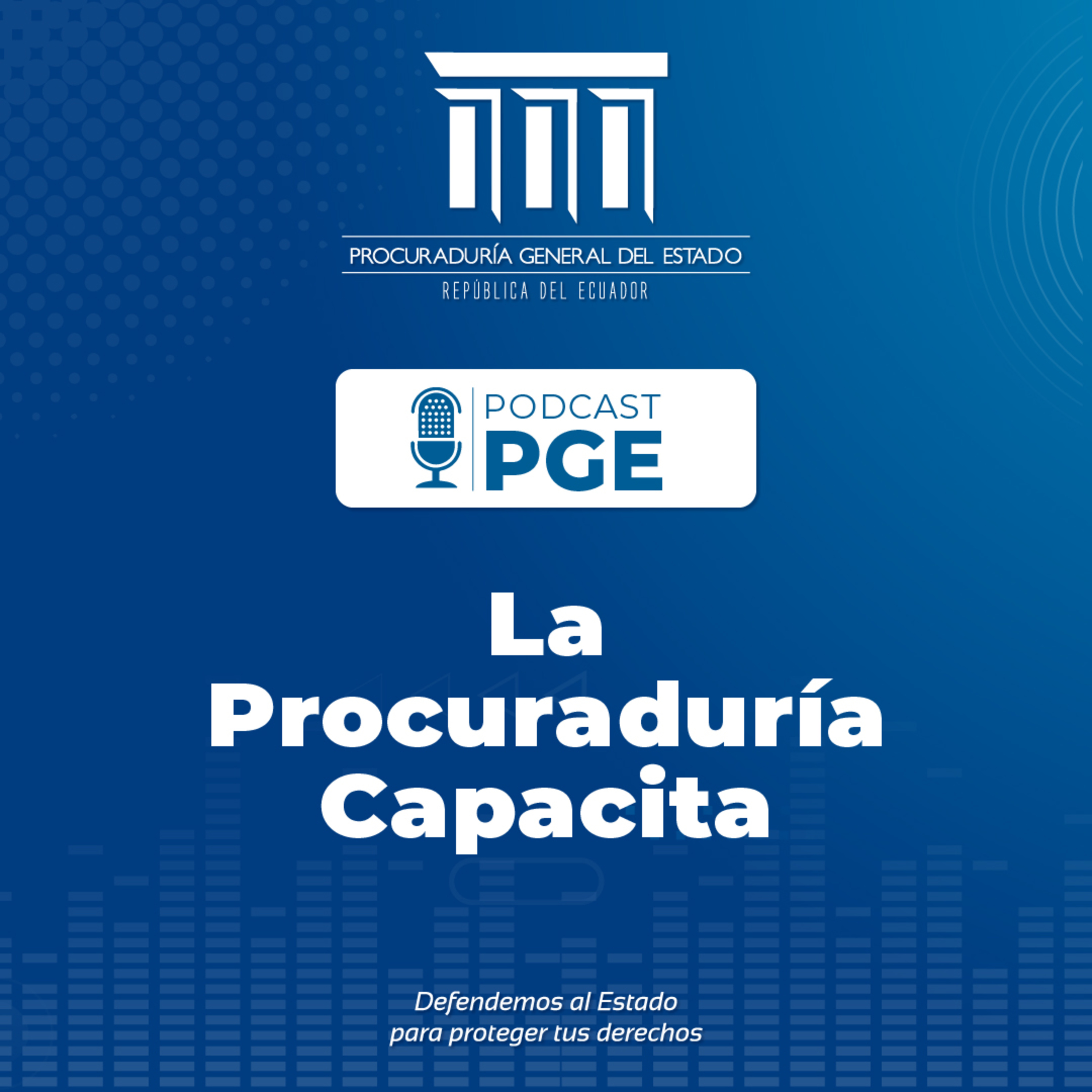 PodcastPGE: La Procuraduría Capacita 
