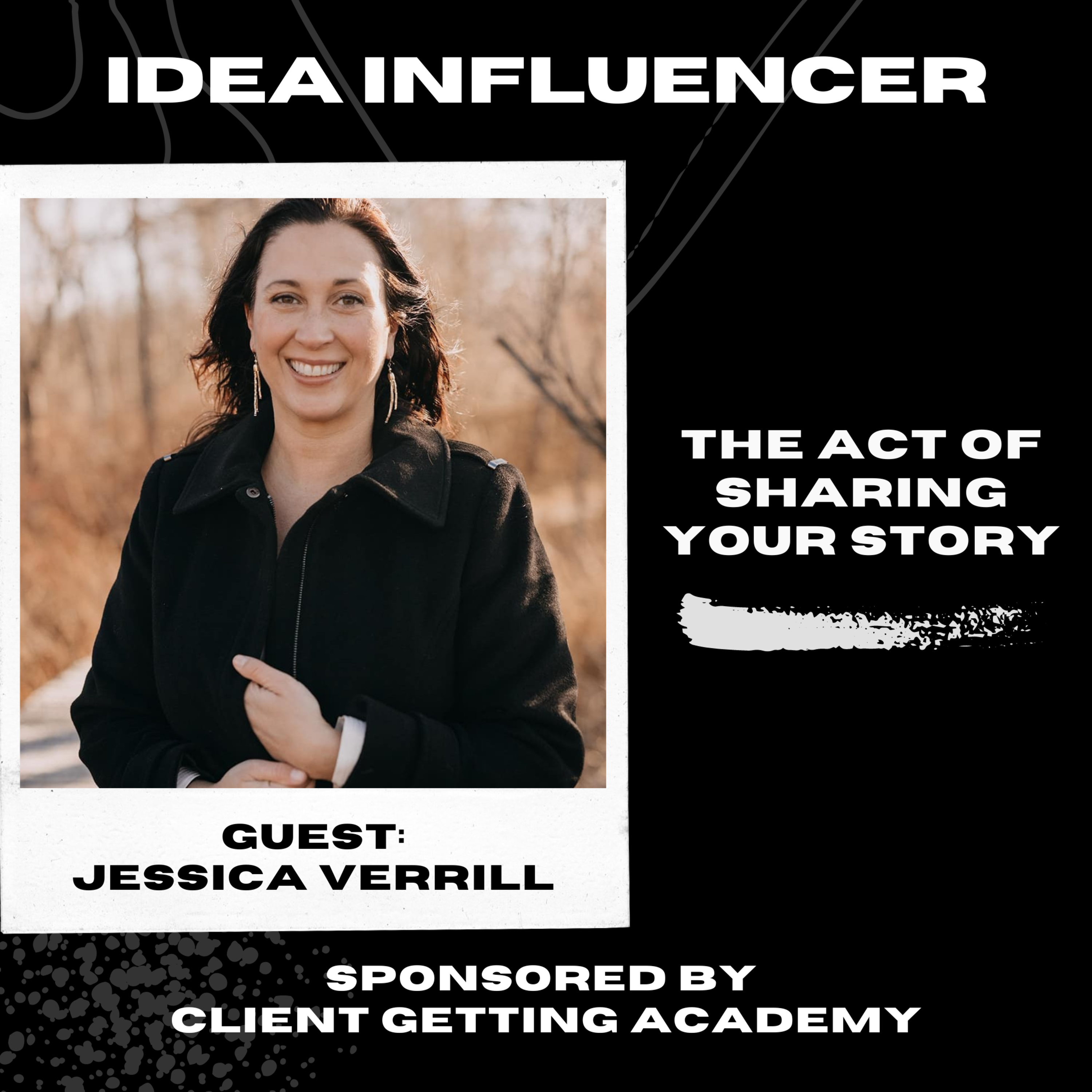 The Act Of Sharing Your Story - Jessica Verrill (Interview with Fortune Otega) episode artwork
