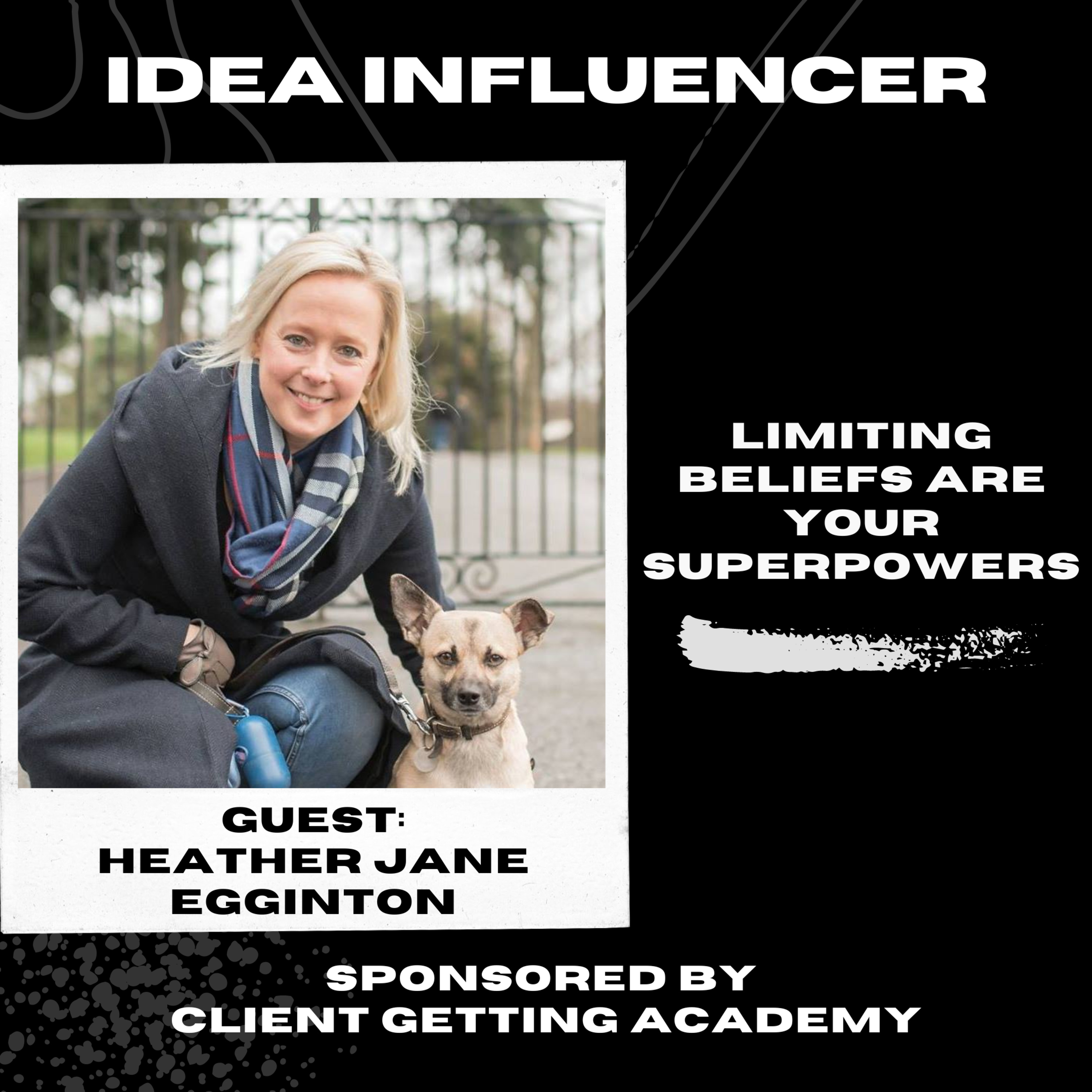 Limiting beliefs are your superpowers - Heather Jane Egginton (Interview with Fortune Otega) episode artwork