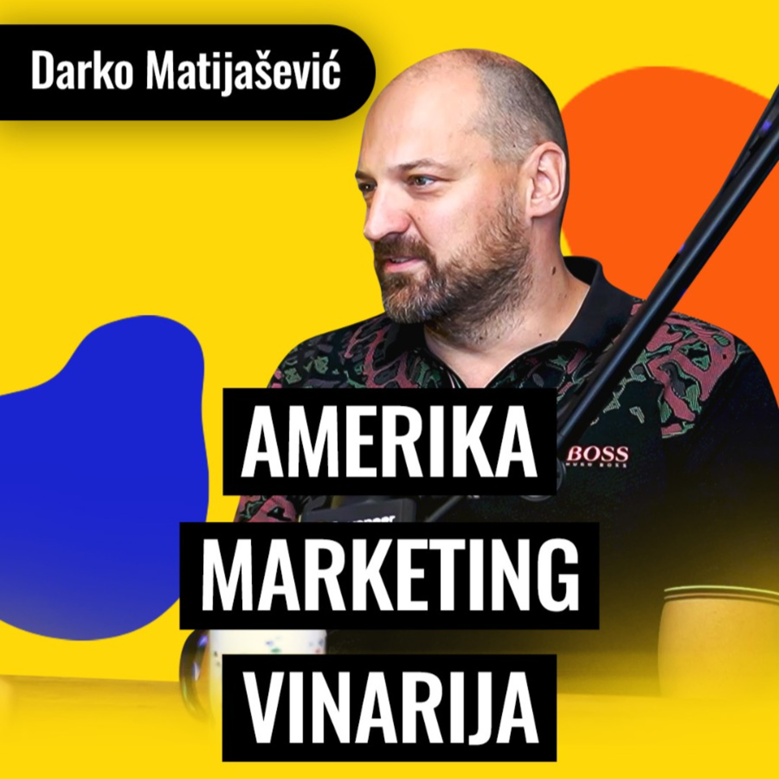 Odustao sam od Američkog sna zbog biznisa u Srbiji | Darko Matijašević | Biznis Priče 114 episode artwork
