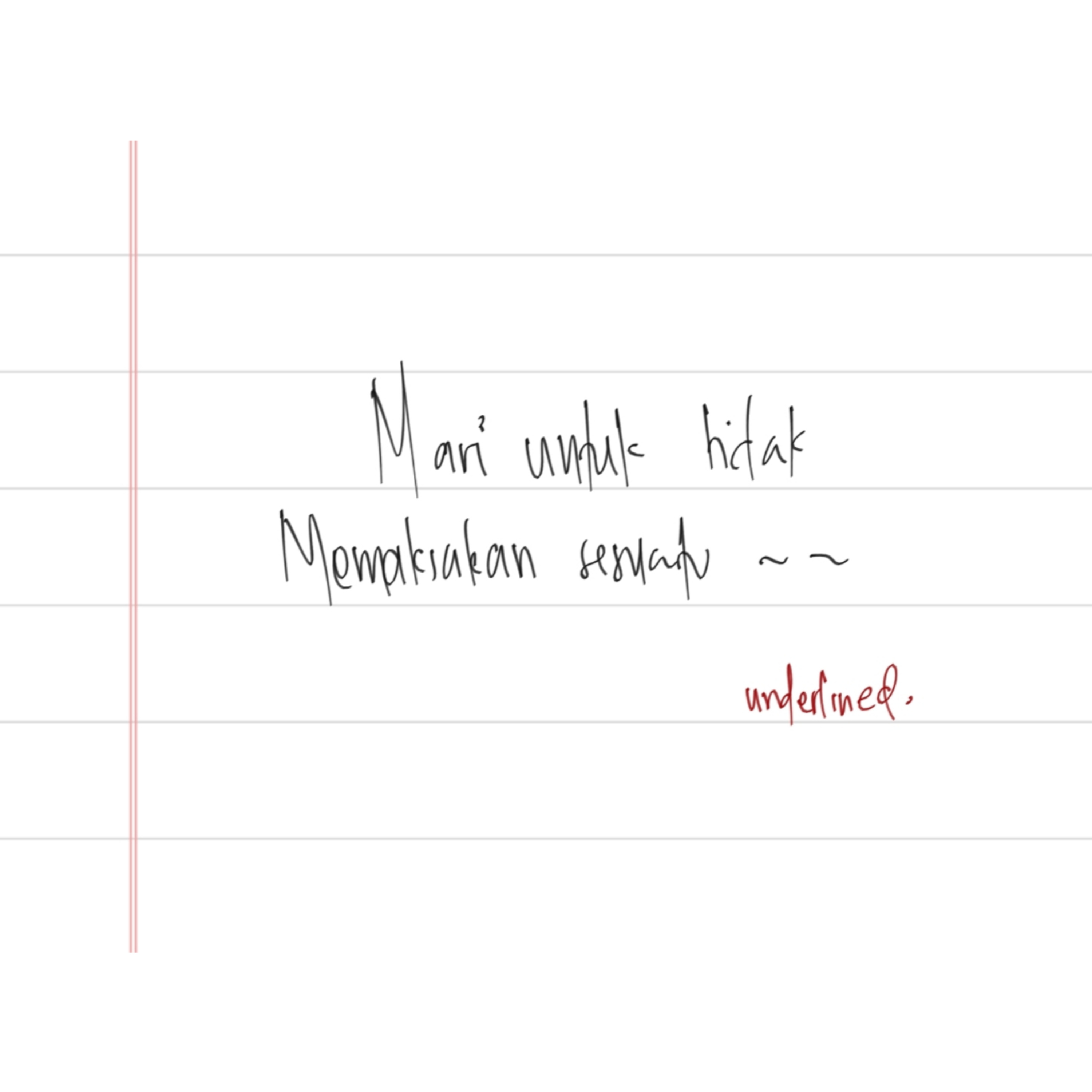 mari untuk tidak memaksakan apapun