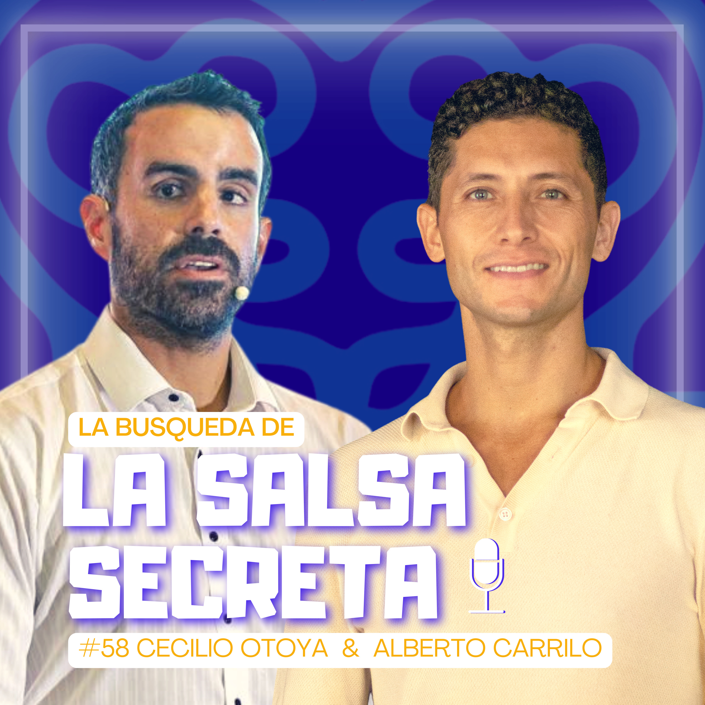 La búsqueda de la Salsa Secreta con Cecilio Otoya