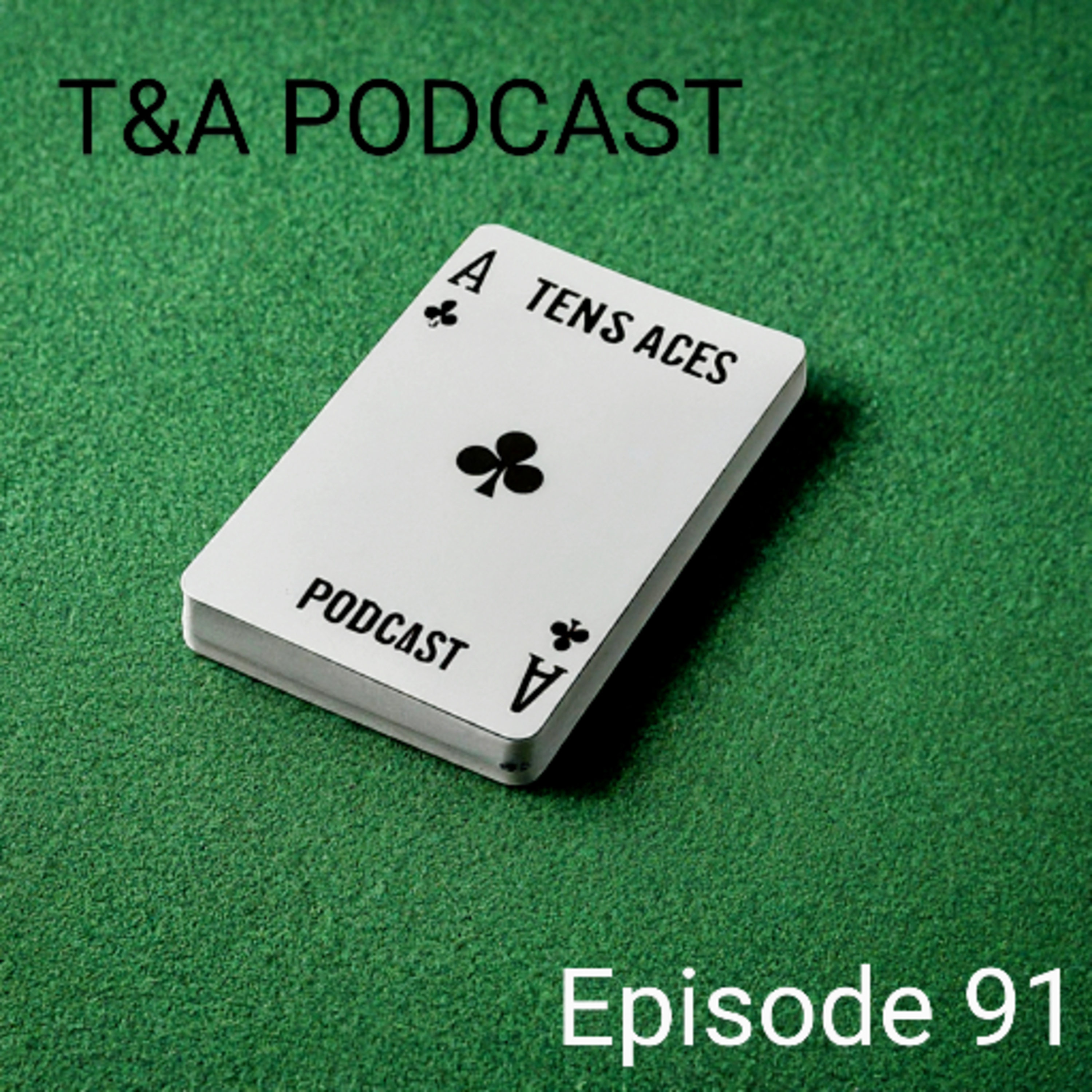 Episode 91: Brazilian Blackjack Jui Jitsu