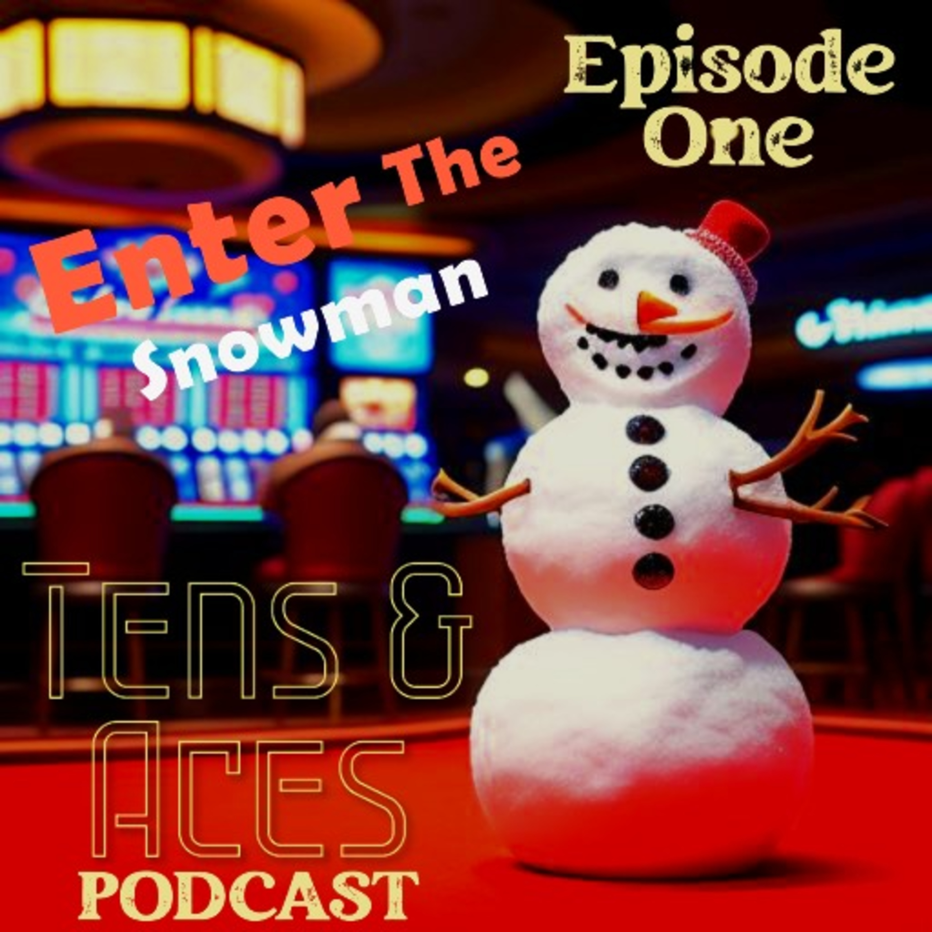 Episode 1: Numero Uno, Enter The Snowman
