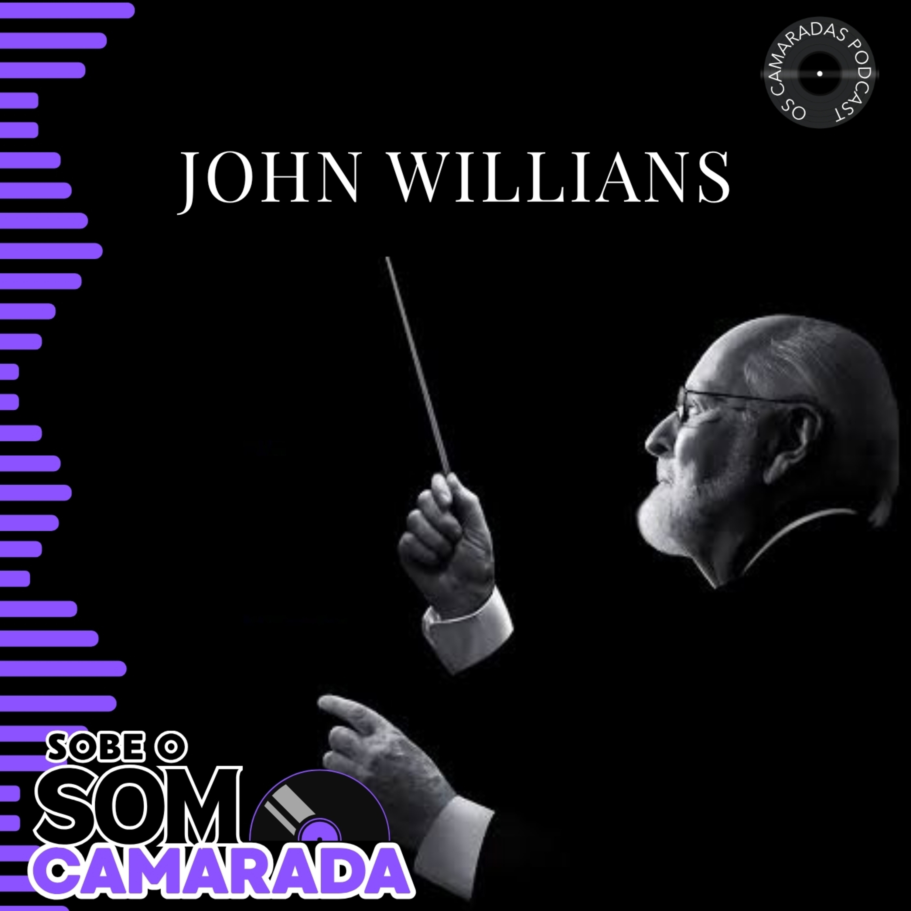 O Maestro de Hollywood | Sobe o Som Camarada #02 episode artwork