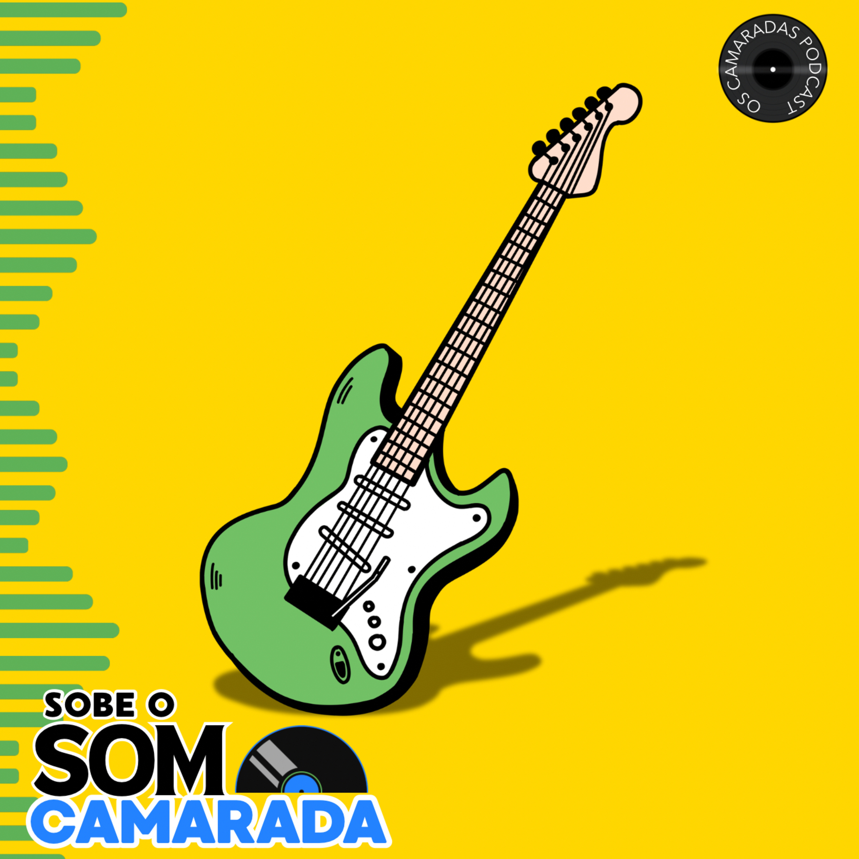O Brasil sabe fazer rock? | Sobe o Som, Camarada #03 episode artwork