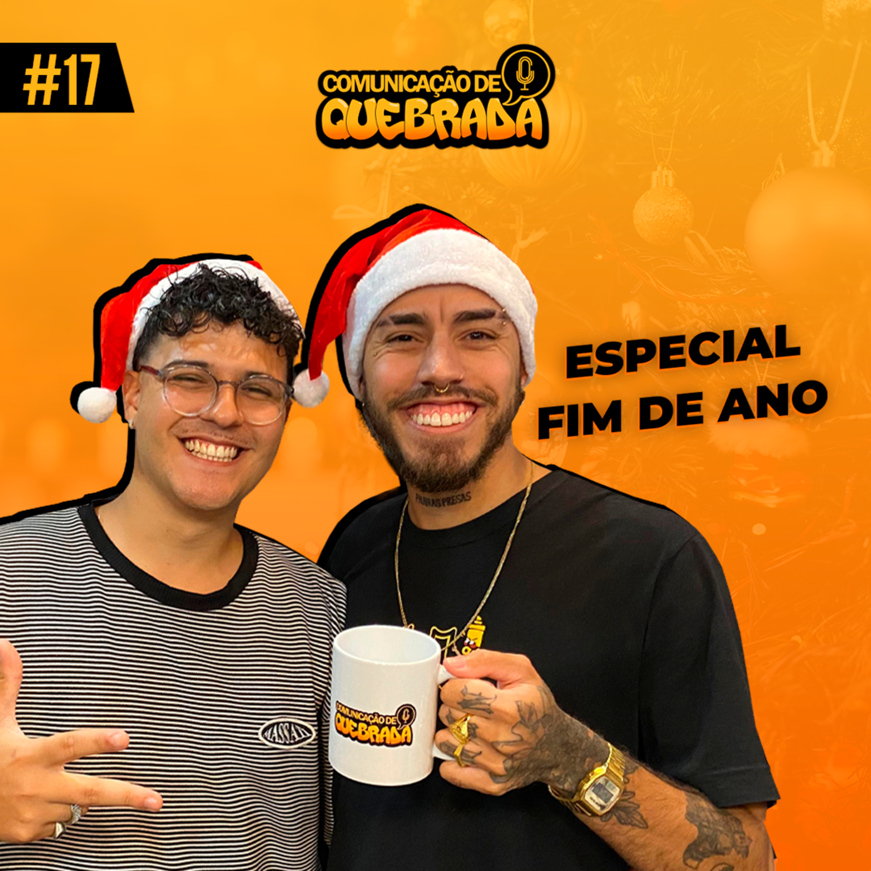 ESPECIAL FIM DE ANO E PLANOS PRA 2024 - COMUNICAÇÃO DE QUEBRADA #17 episode artwork
