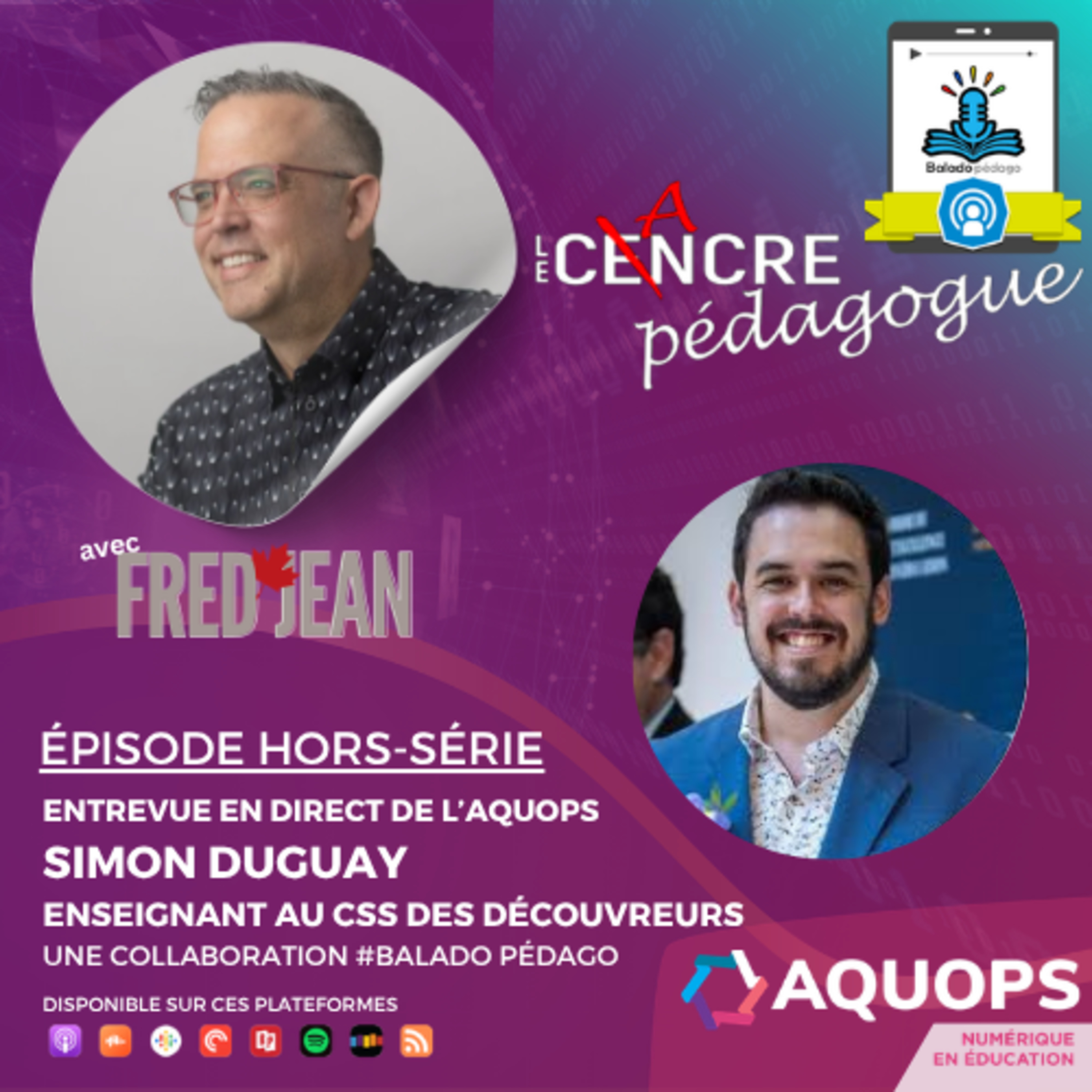 Épisode hors-série avec Simon Duguay 
