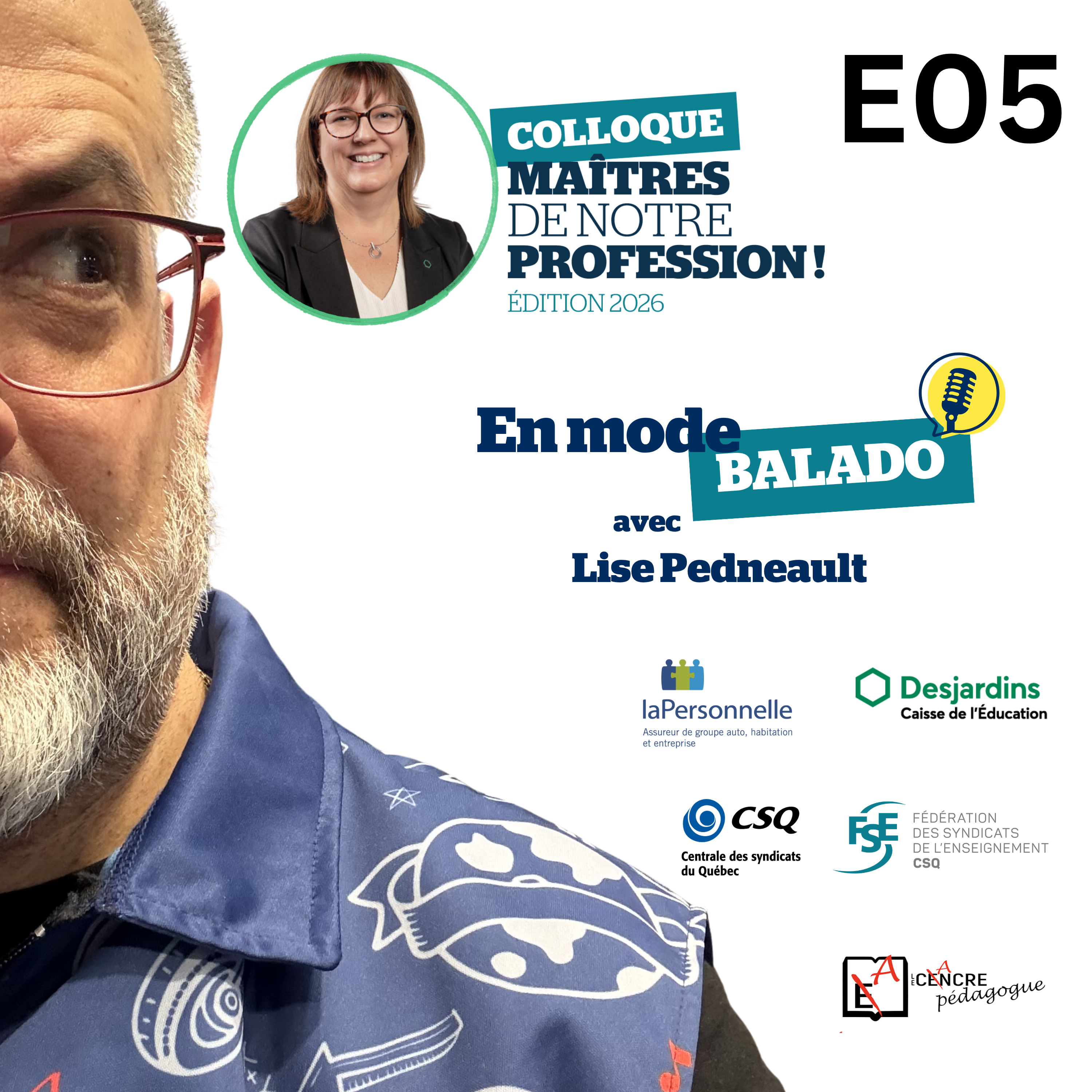 Maitres de notre profession avec Lise Pedneault directrice du développement des affaires chez Caisse Desjardins de l'Éducation.