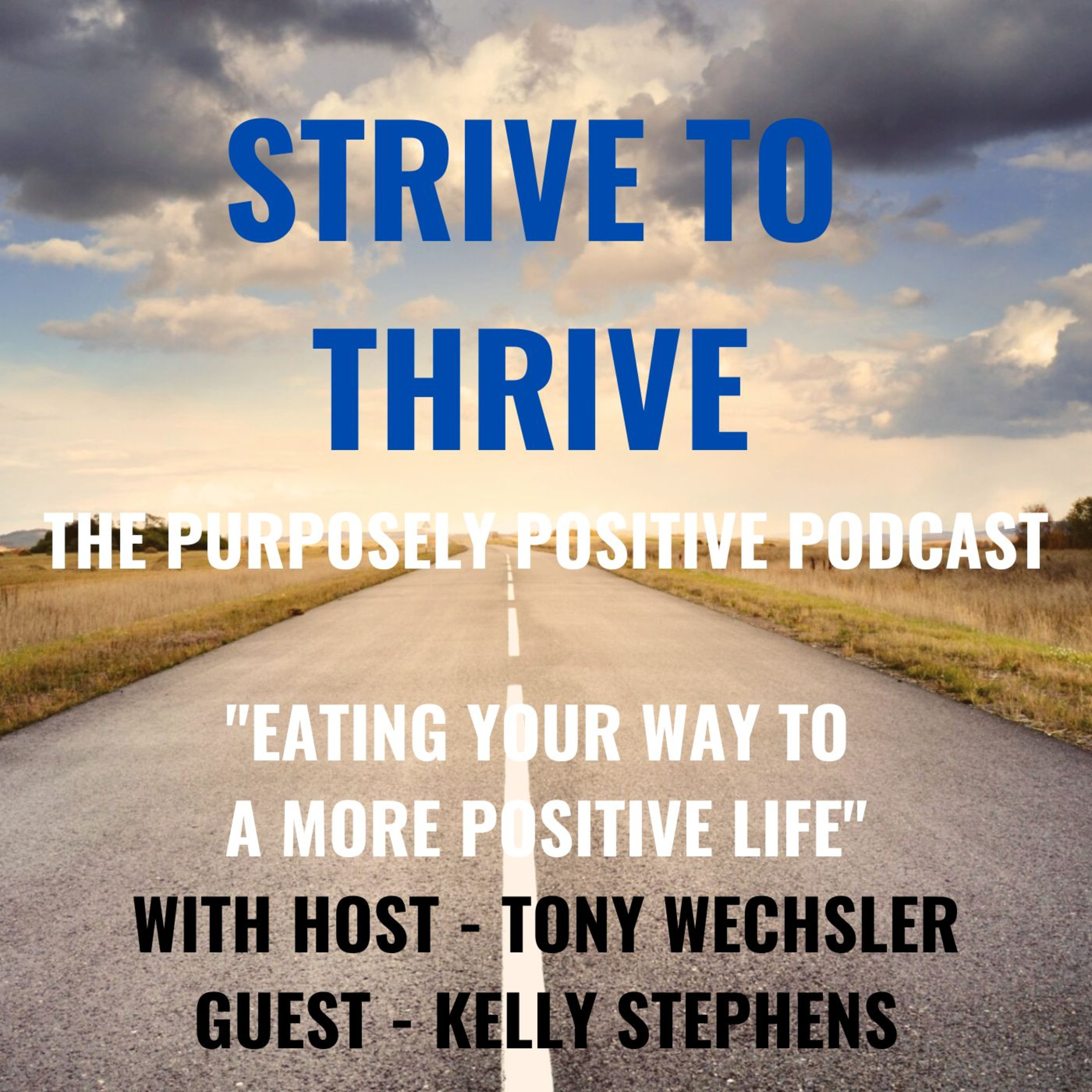 Eating Your Way to a More Positive Life episode artwork
