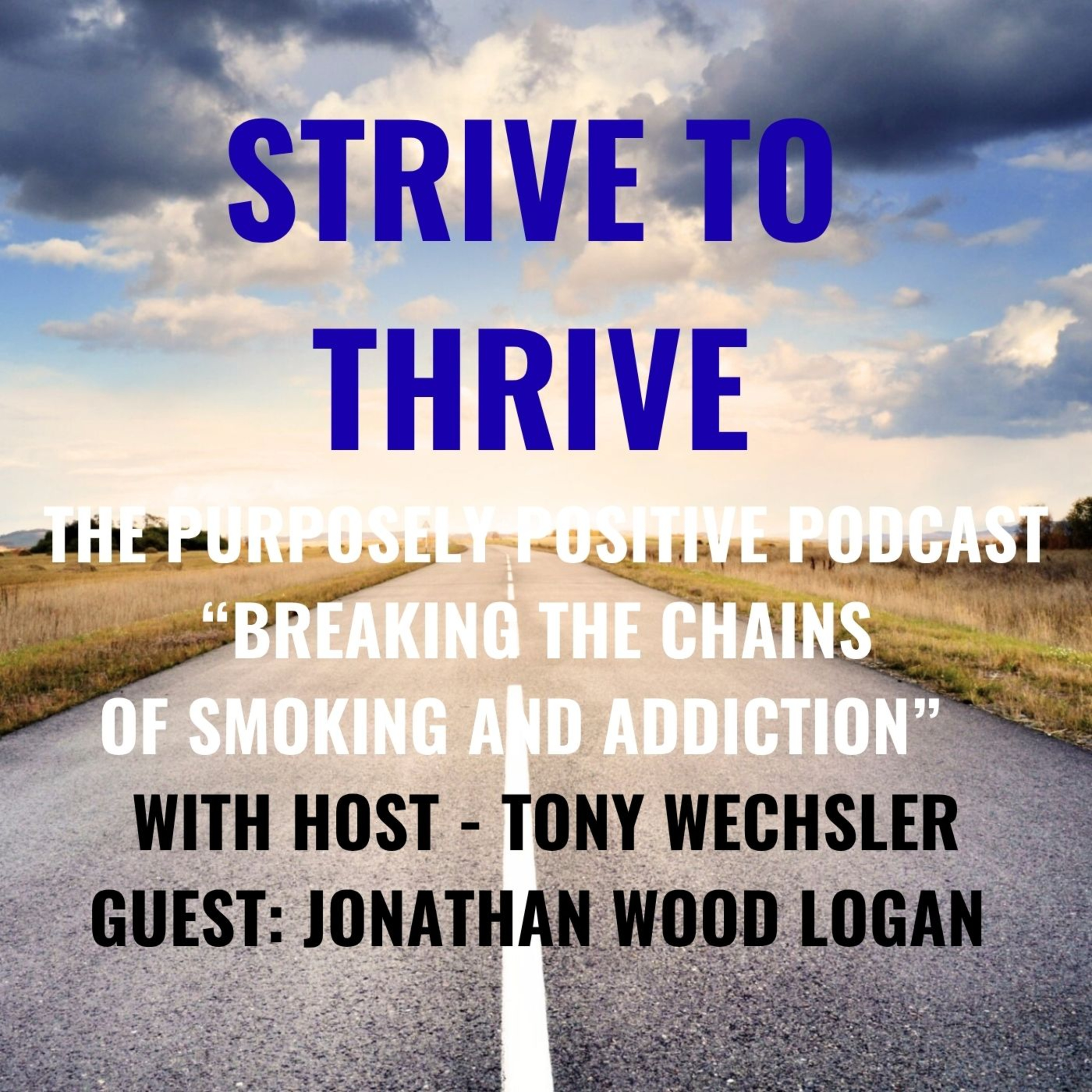 Breaking the Chains of Smoking and Addiction  episode artwork