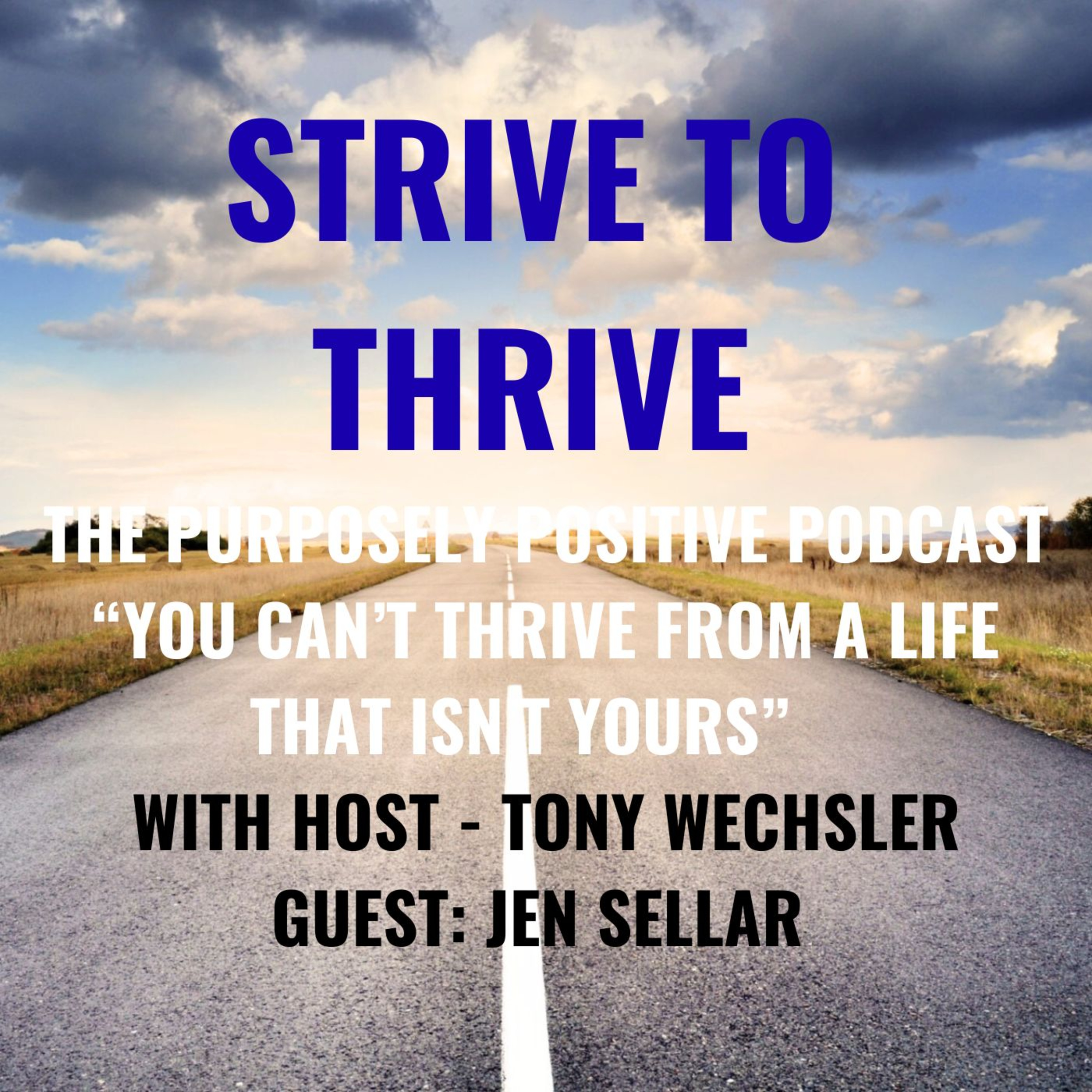 You Can’t Thrive From a Life That Isn’t Yours episode artwork