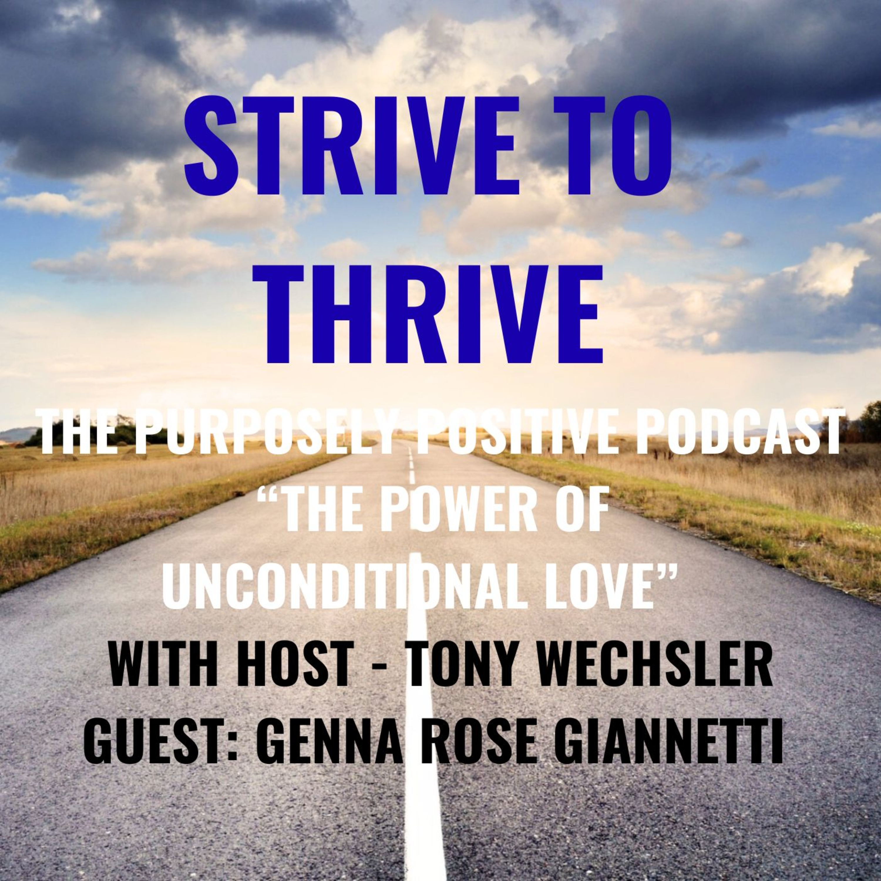 The Power of Unconditional Love  episode artwork