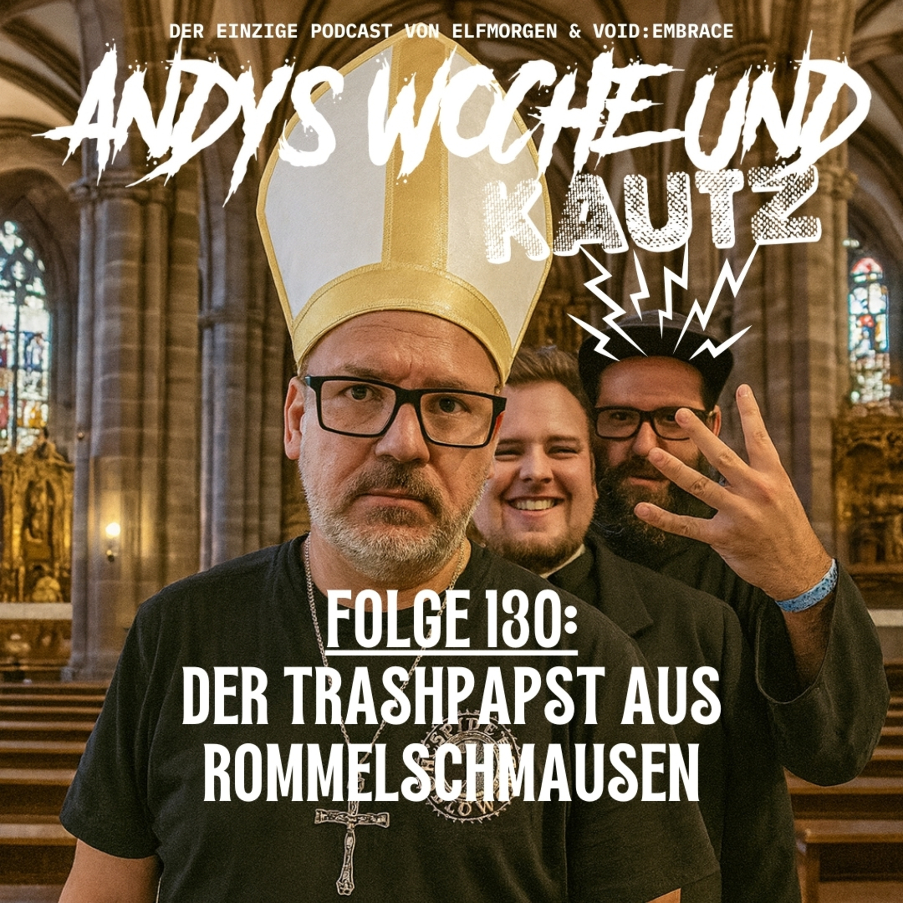 130: Der Trashpapst aus Rommelschmausen  episode artwork