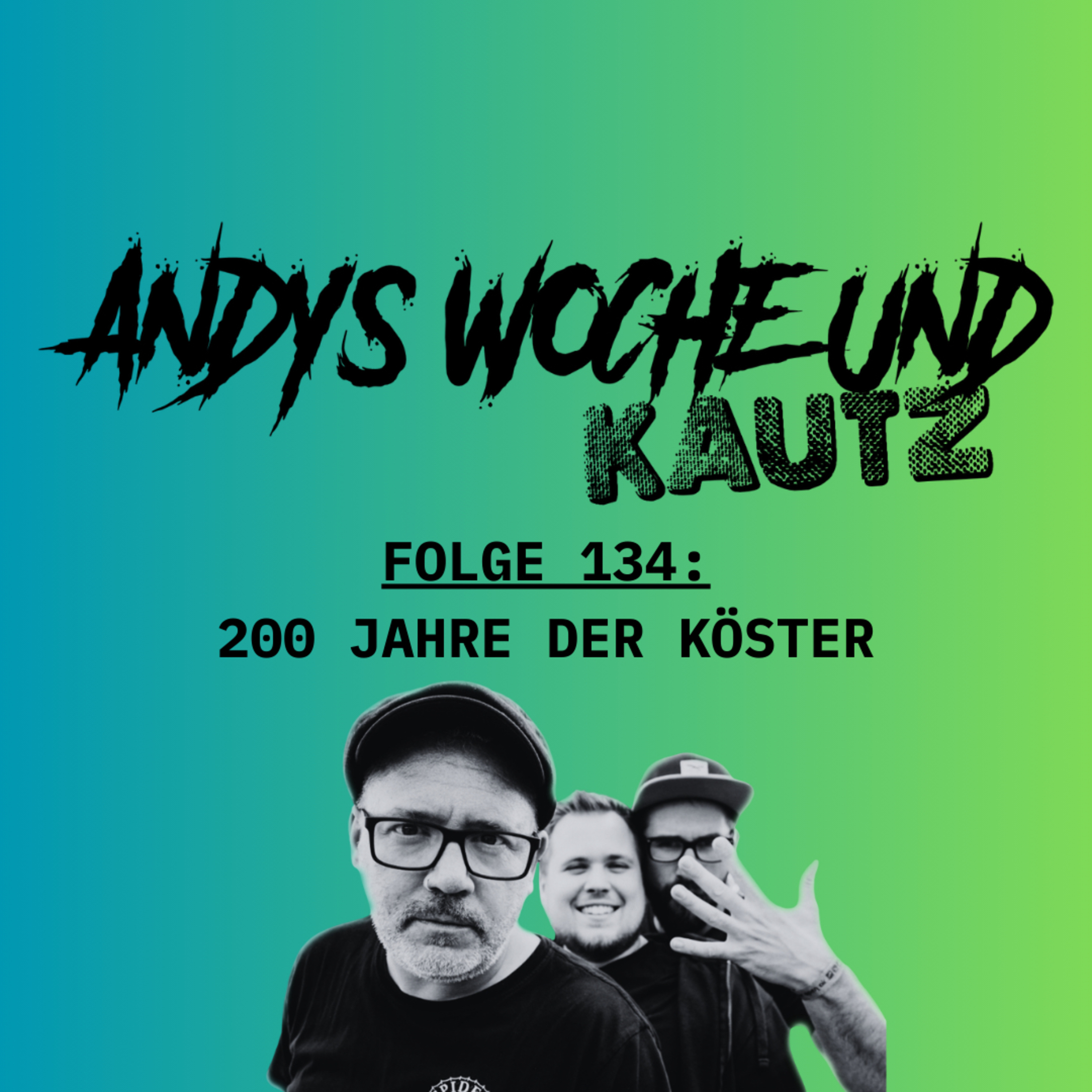 134: 200 Jahre der Köster episode artwork