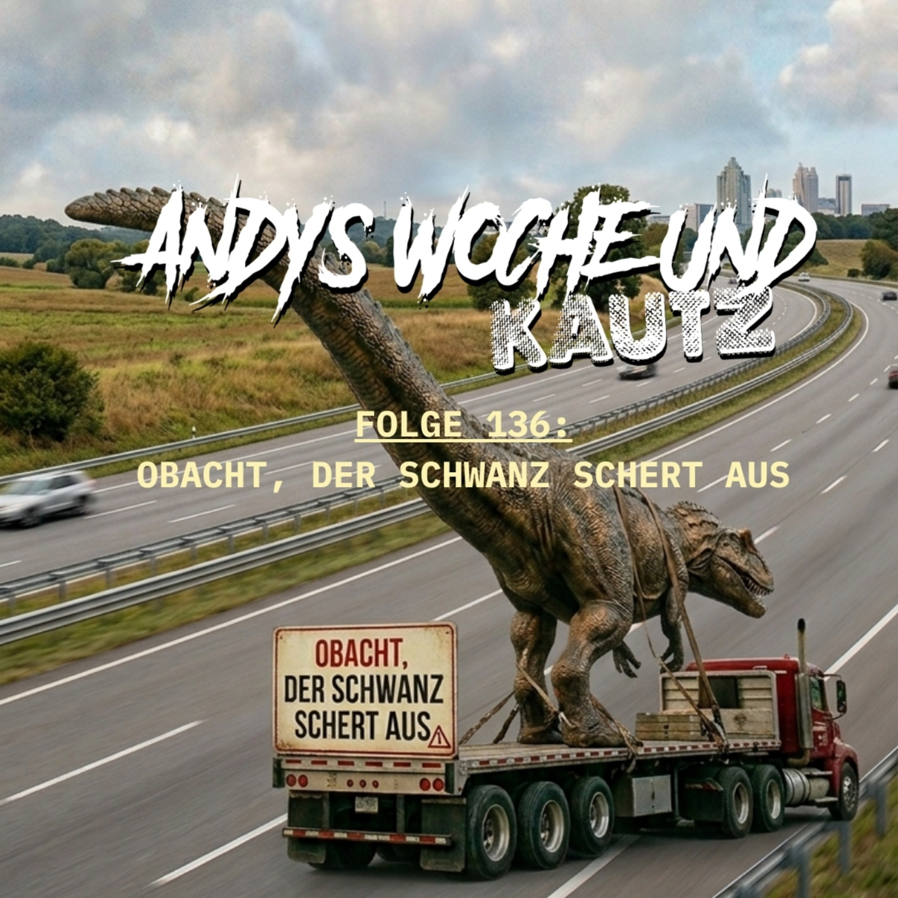 136: Obacht der Schwanz schert aus  episode artwork