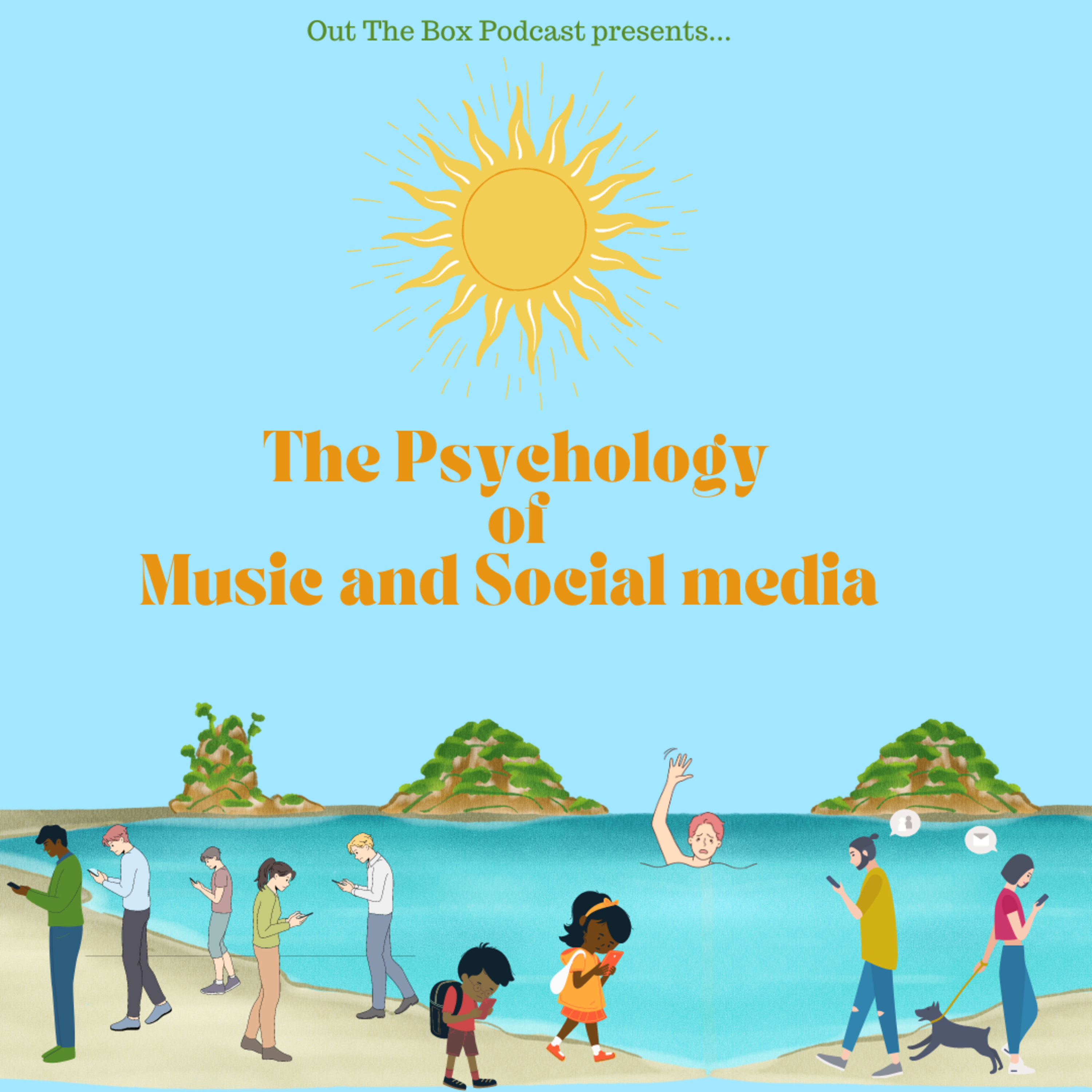 The Psychology of Music & Social Media episode artwork