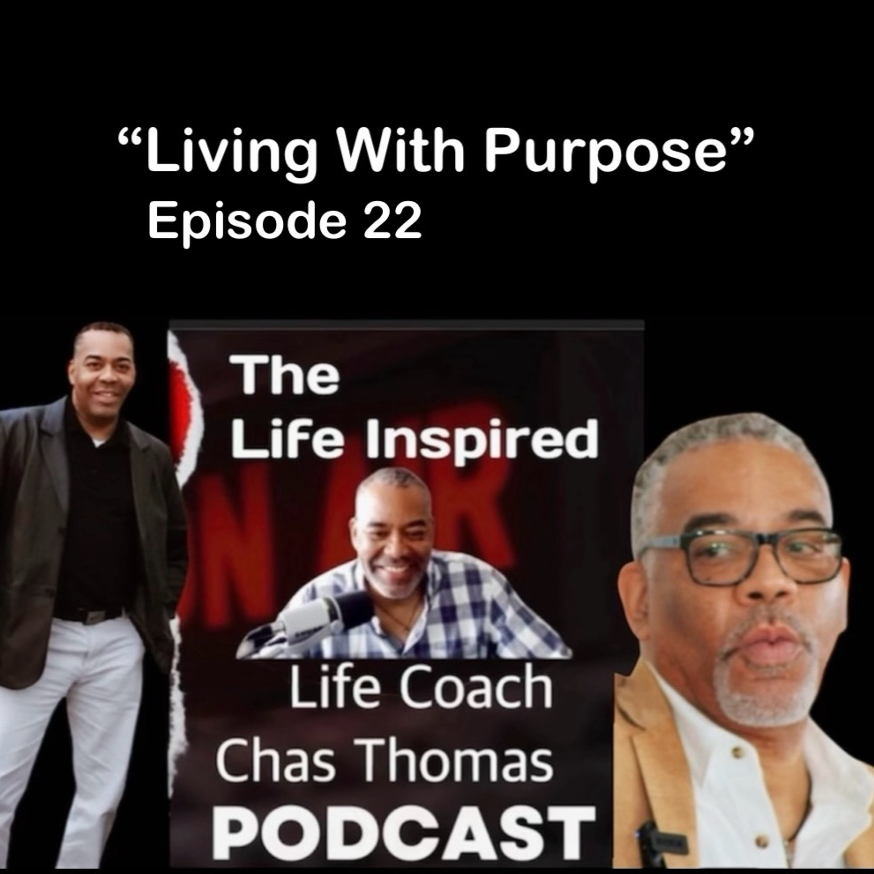 “Living With Purpose” episode artwork