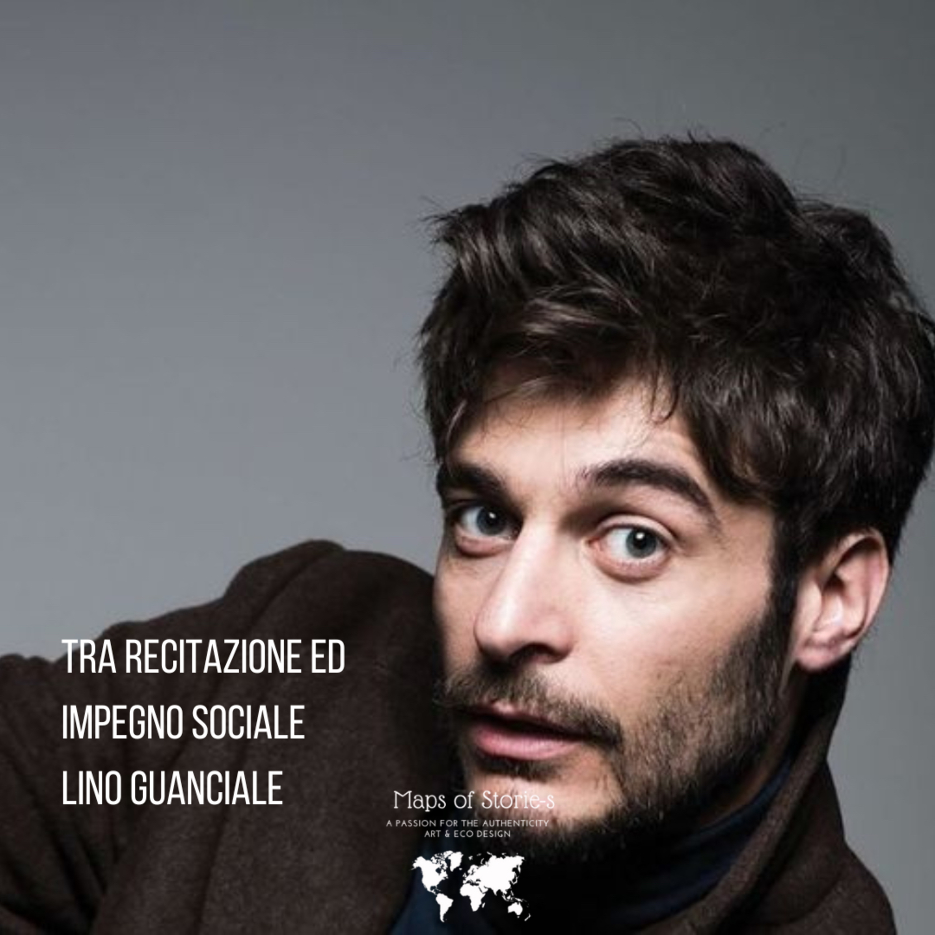 Maps of Storie-s. A passion for the authenticity