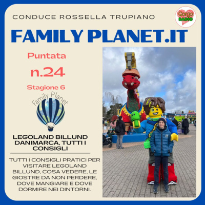 Legoland Billund Danimarca, tutti i consigli - #FamilyPlanet - P24 - S6