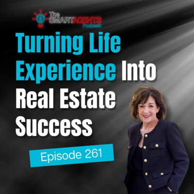 Episode 261: Turning Life Experience Into Real Estate Success