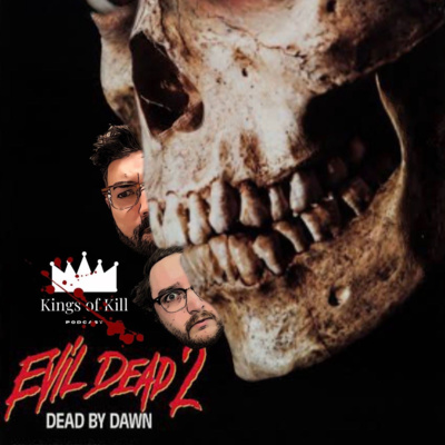 Evil Dead 2: KoK By Dawn