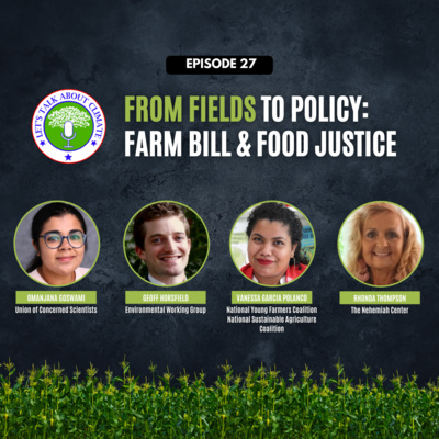 From Fields to Policy: Farm Bill & Food Justice
