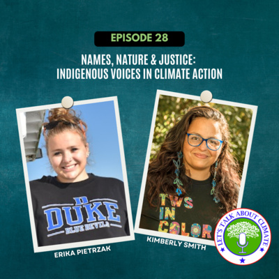 Names, Nature, and Justice: Indigenous Voices in Climate Action