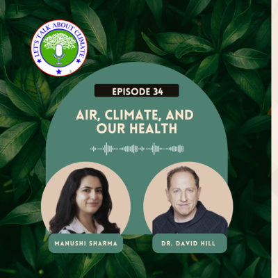 Air, Climate, and Our Health