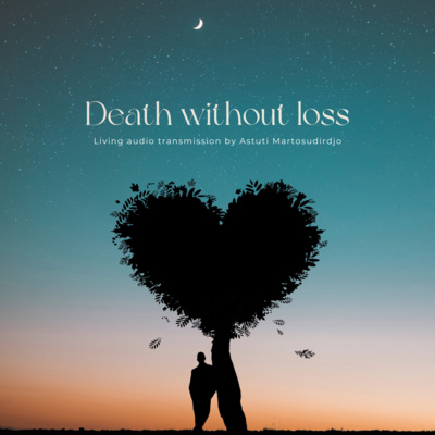 #72 - Death Without Loss - "At The Threshold" - Transmissions series 