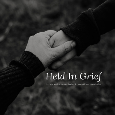 #86 - Held In Grief - "At The Threshold" - Transmission Series