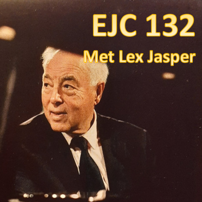 Easy Jazz Club Aflevering 132 (211124) Lex Jasper