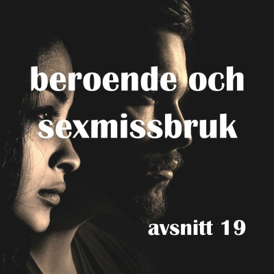 #19 Beroenden och sexmissbruk, samtal med Wolfgang Hermans