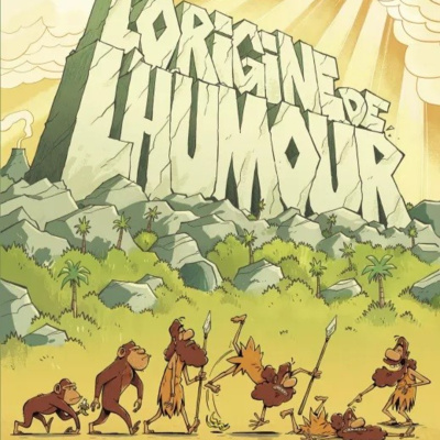 L'origine de l'humour