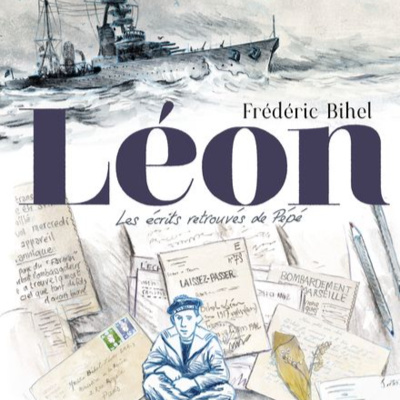 Léon Les écrits retrouvés de Pépé