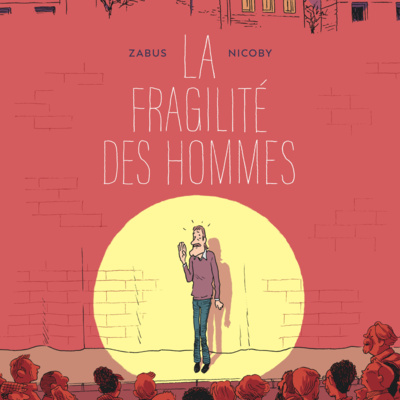 La fragilité des hommes